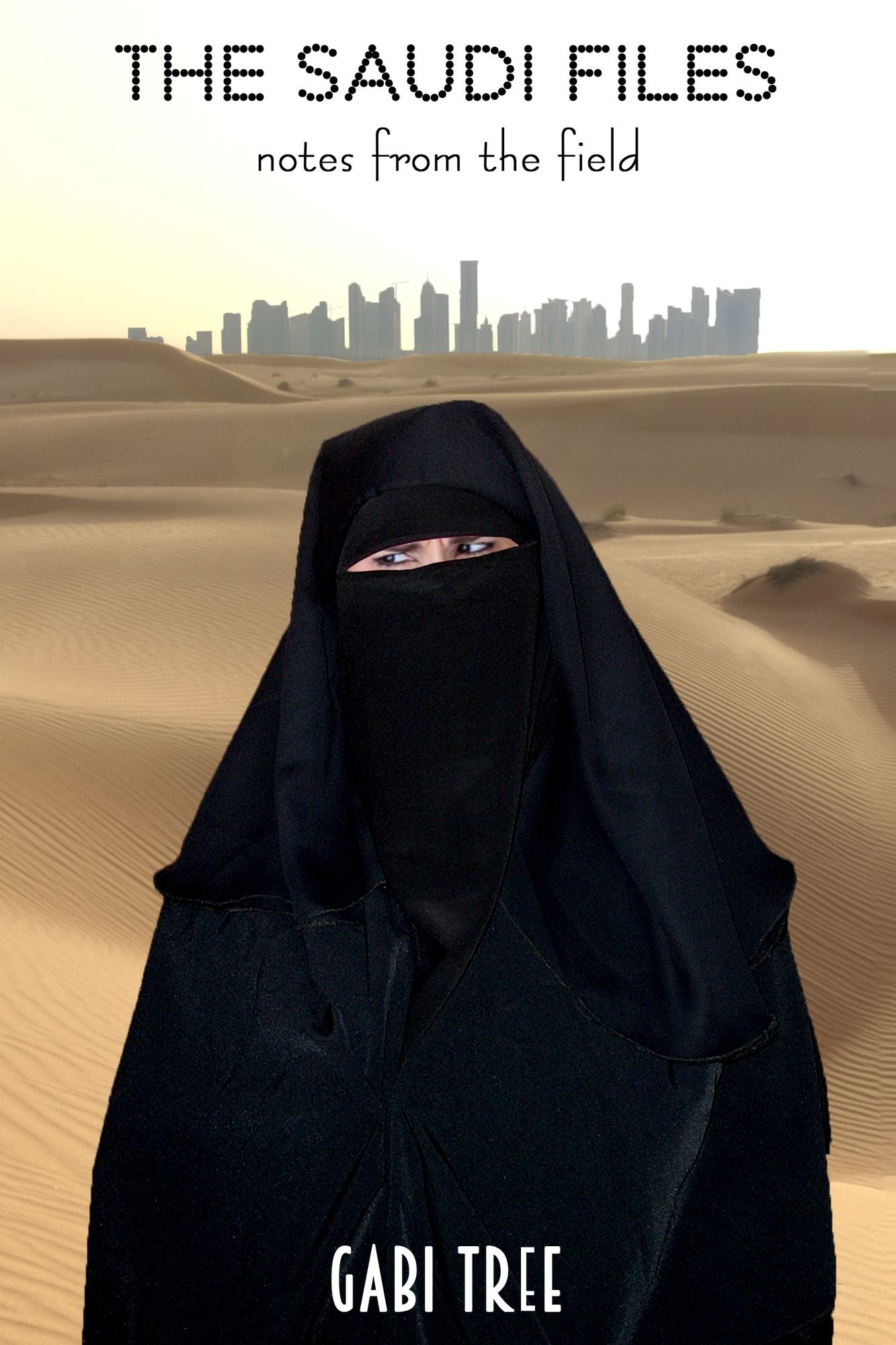 The Saudi Files: Notes from the Field
