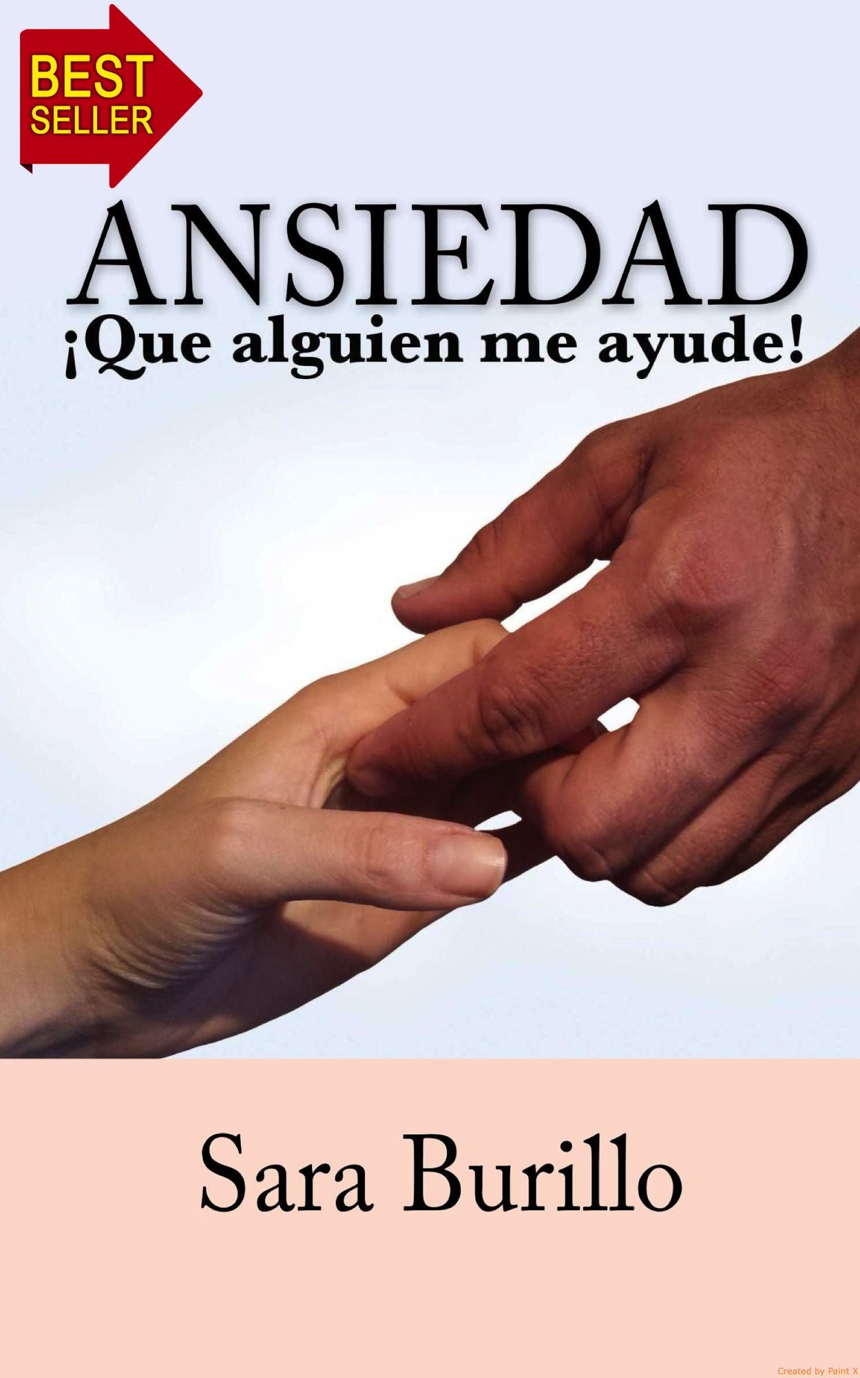 Ansiedad Que alguien me ayude! Sara Burillo