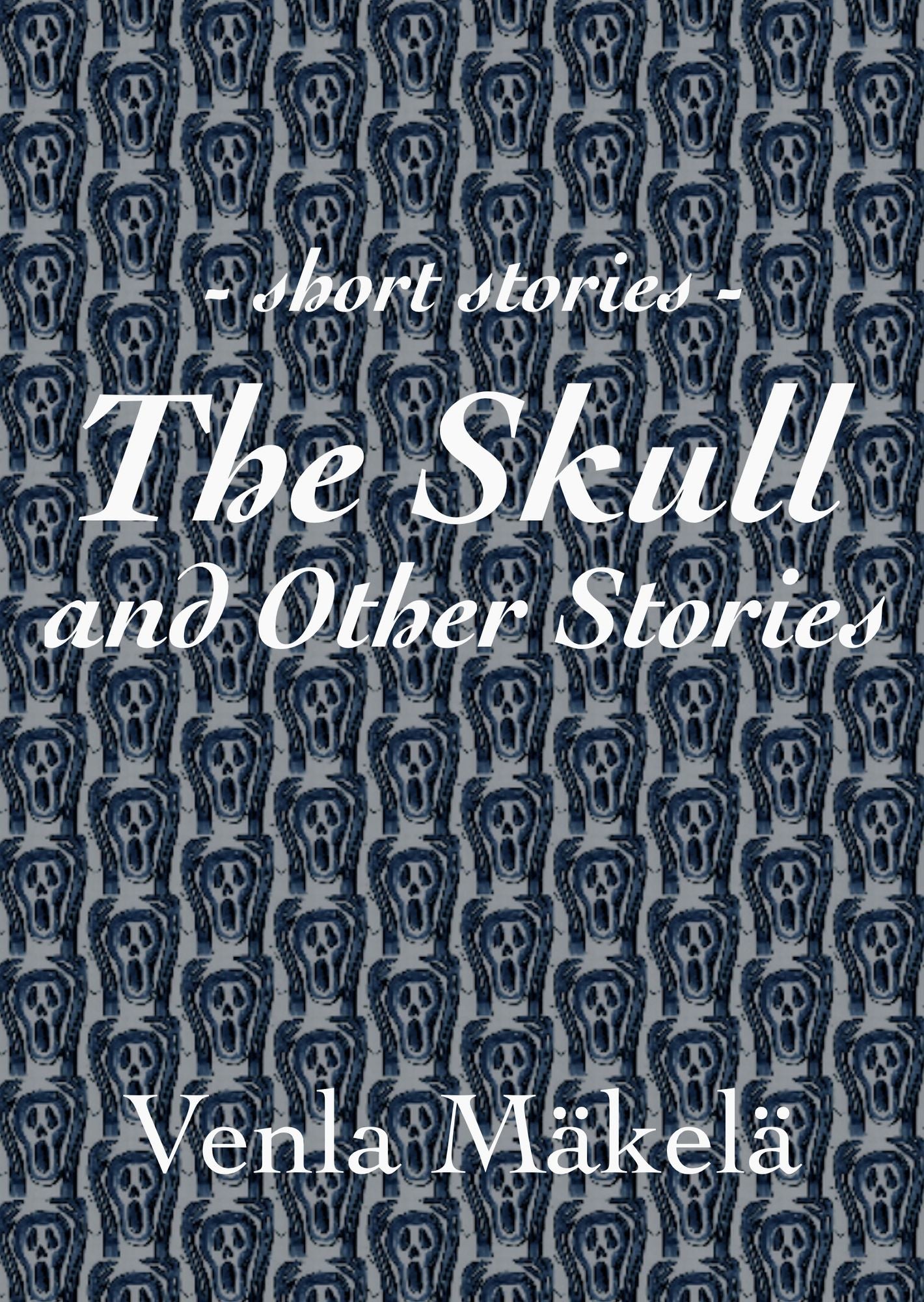 The Skull and Other Stories