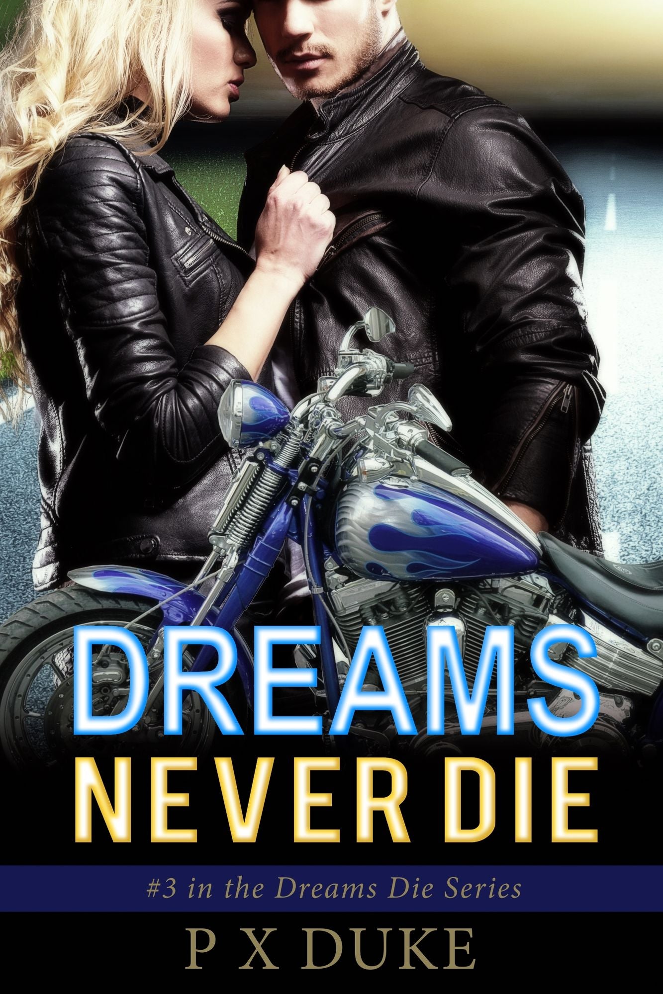 Dreams Never Die