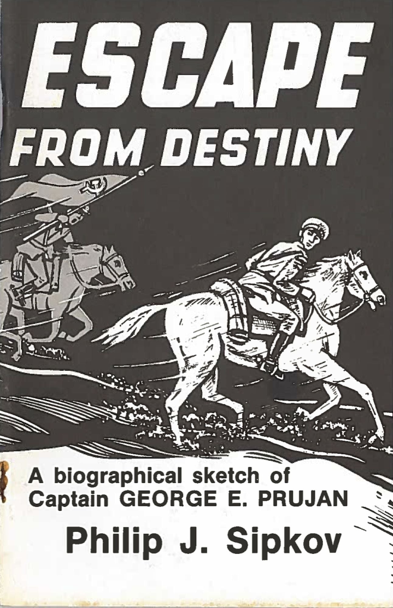 Escape From Destiny