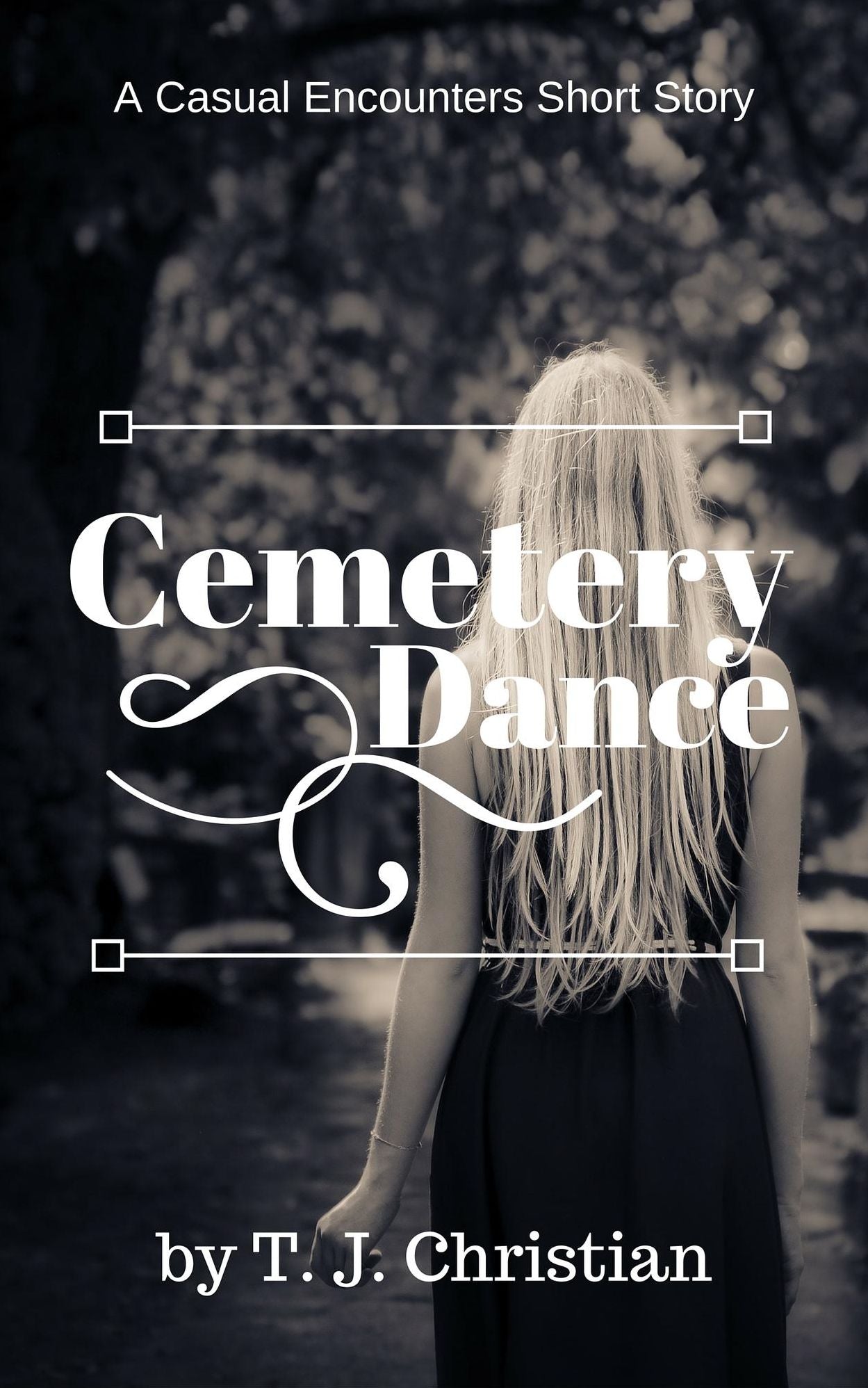 Cemetery Dance: A Casual Encounters Short Story