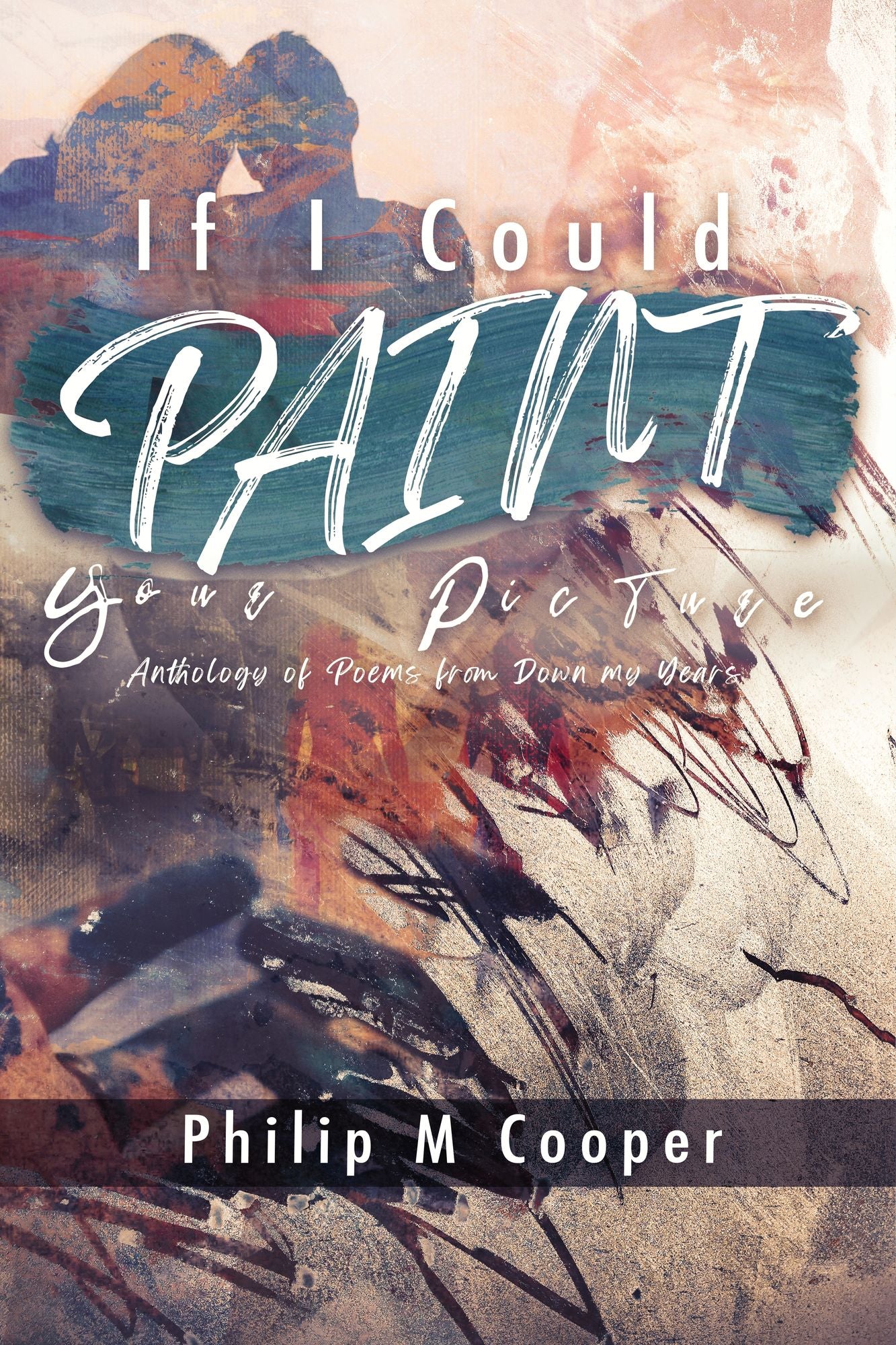 If I Could Paint Your Picture