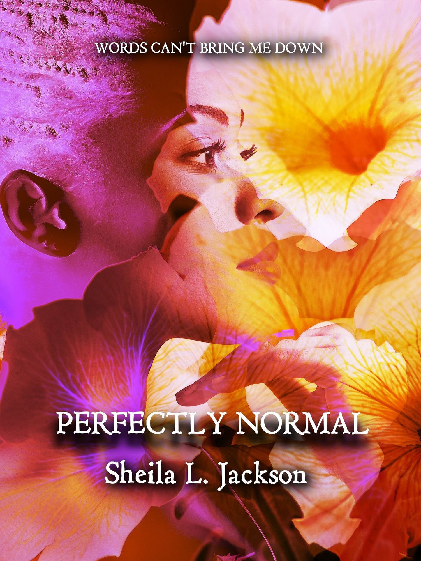 Perfectly Normal