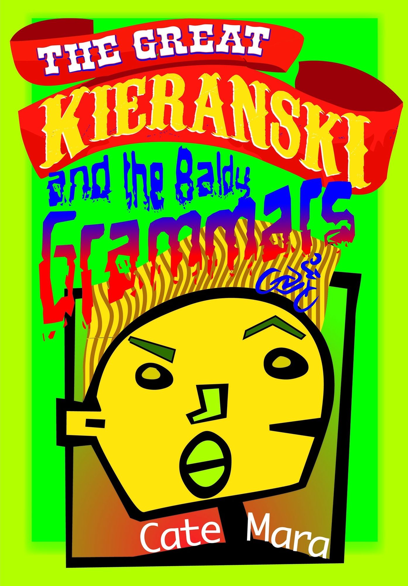 The Great Kieranski and the Baldy Grammars