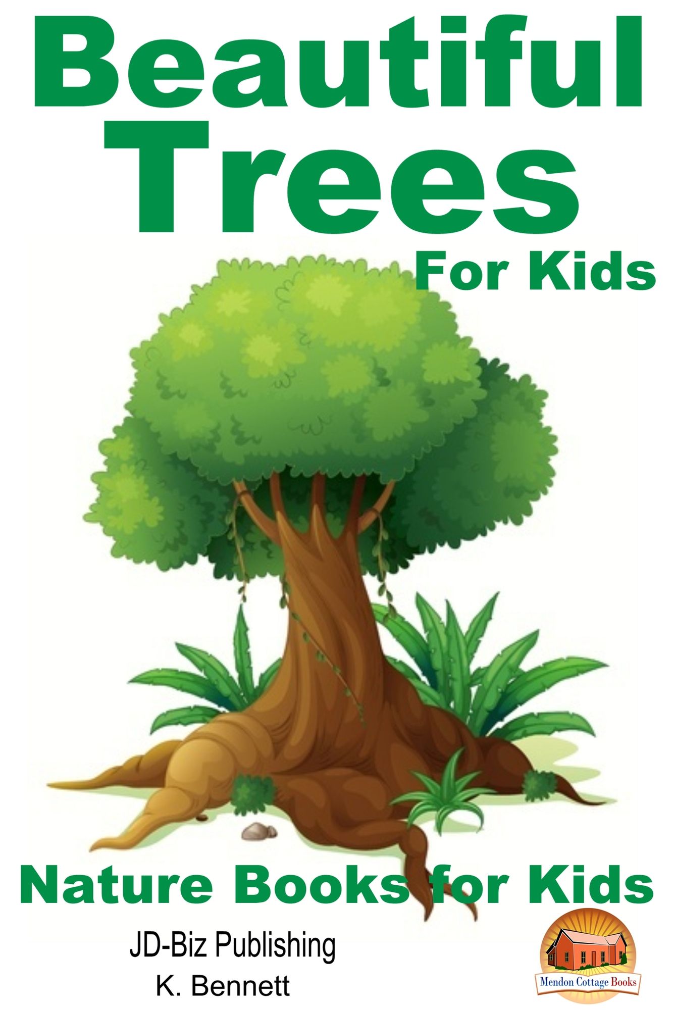 Beautiful Trees For Kids!