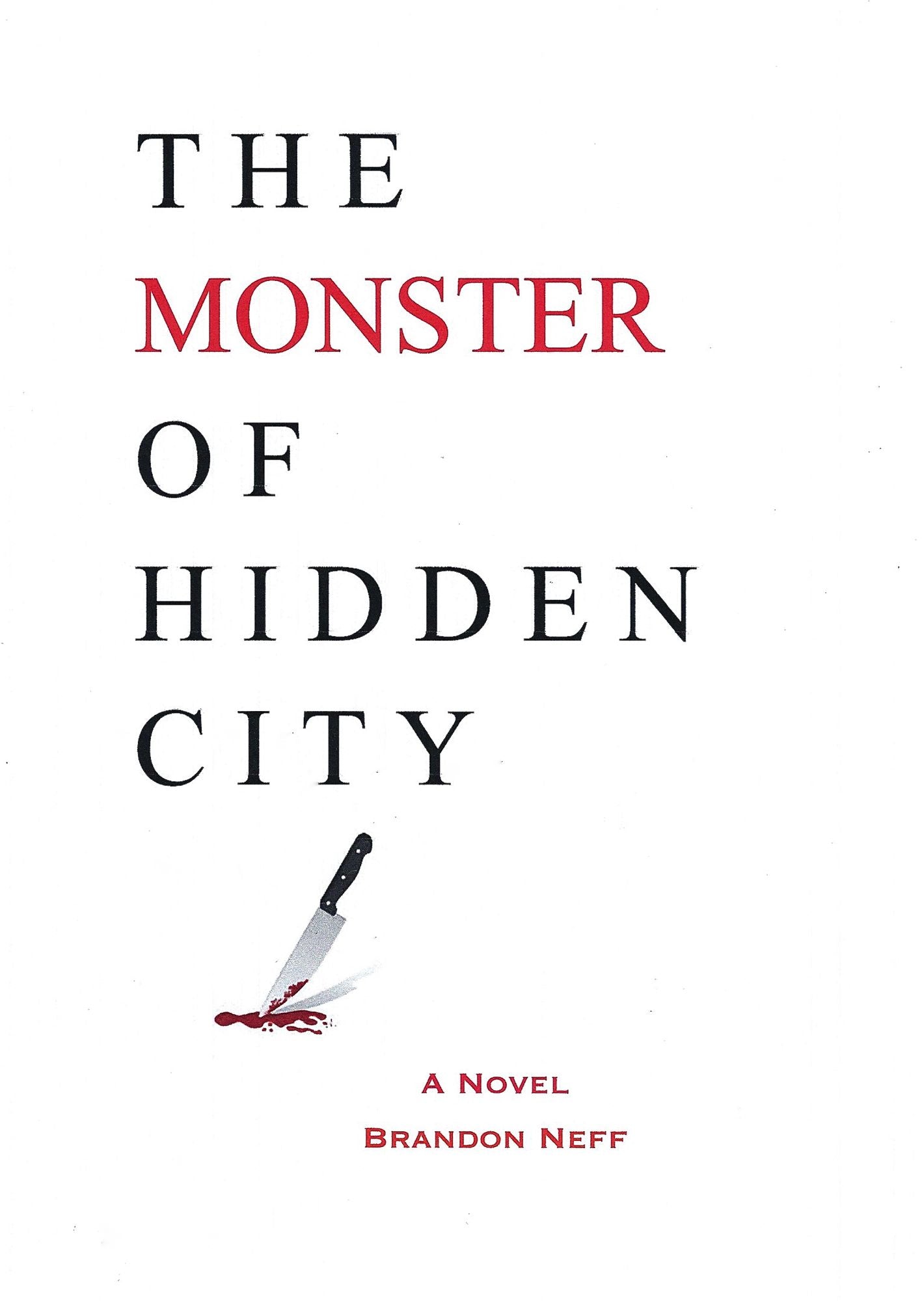 The Monster Of Hidden City