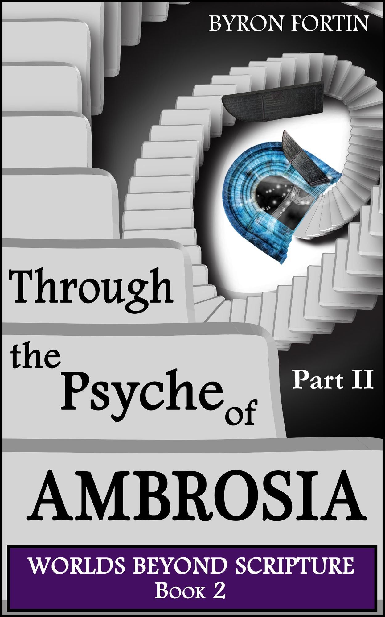 Through the Psyche of Ambrosia: Part II