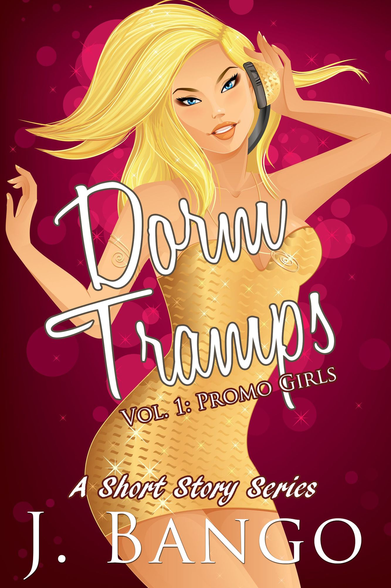Dorm Tramps. Volume 1: Promo Girls