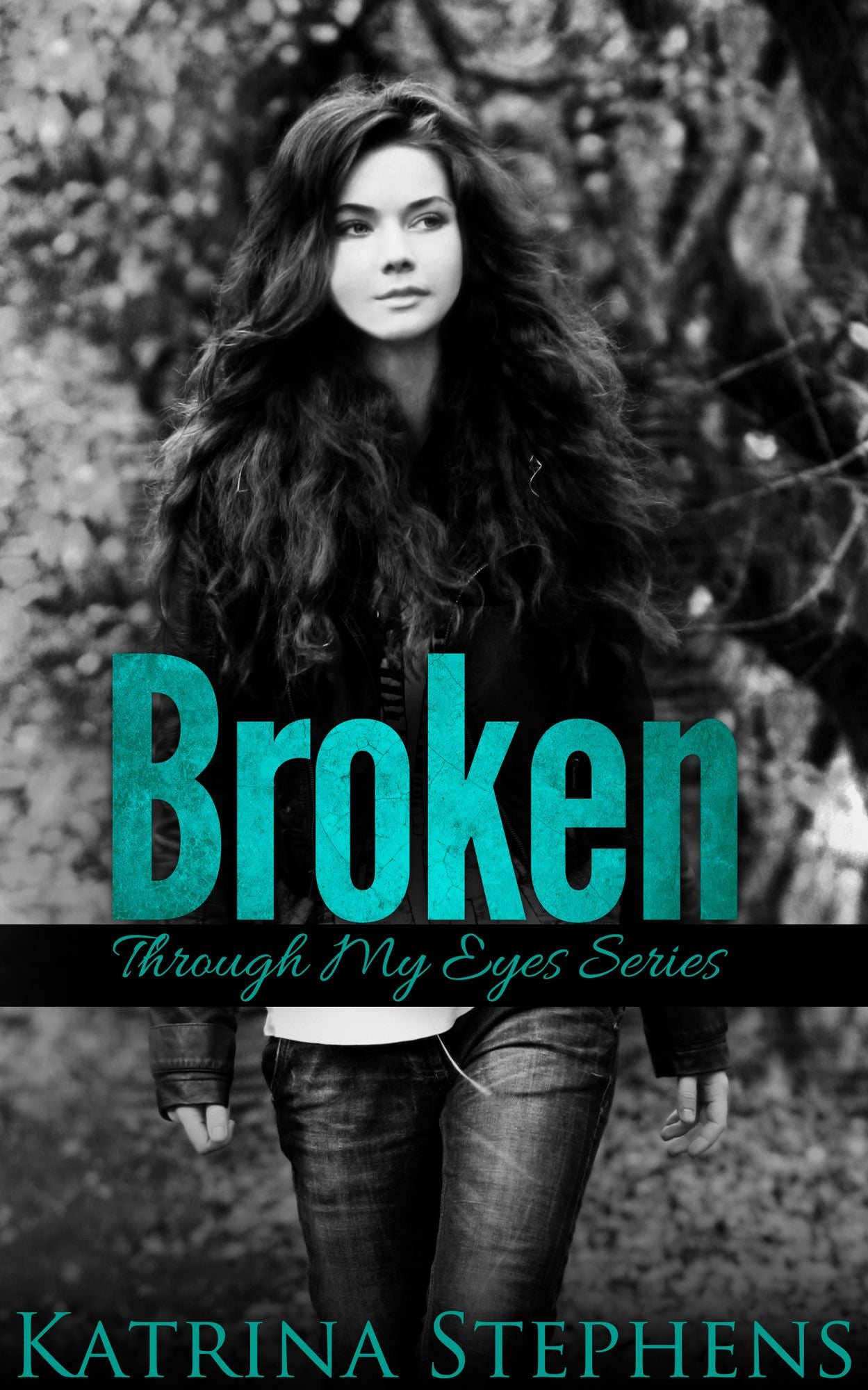 Broken: Book One of the Through My Eyes Series