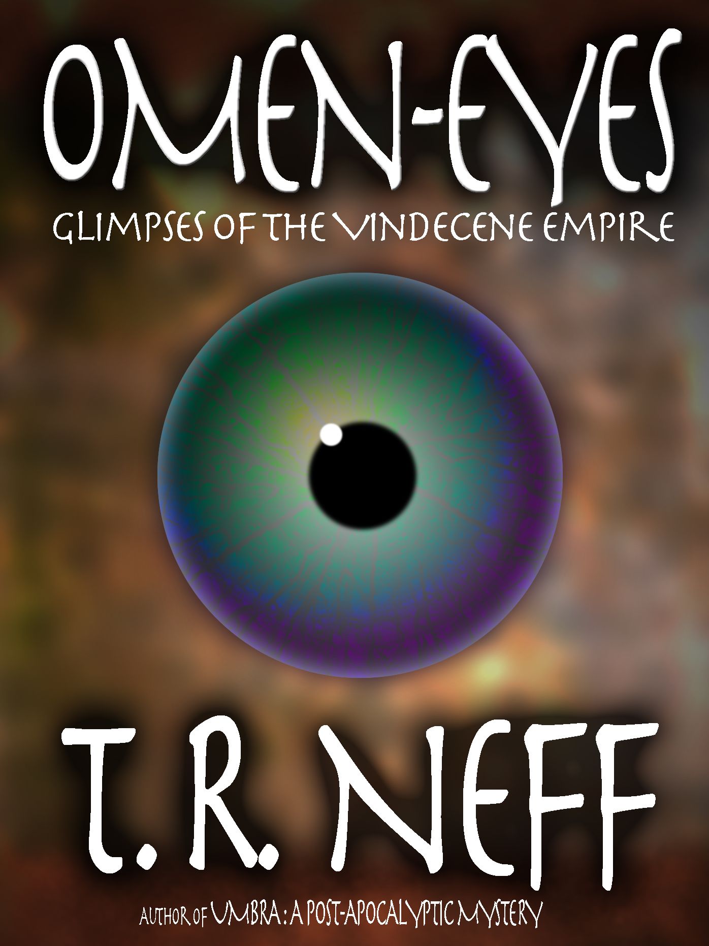 Omen-Eyes: Glimpses of the Vindecene Empire