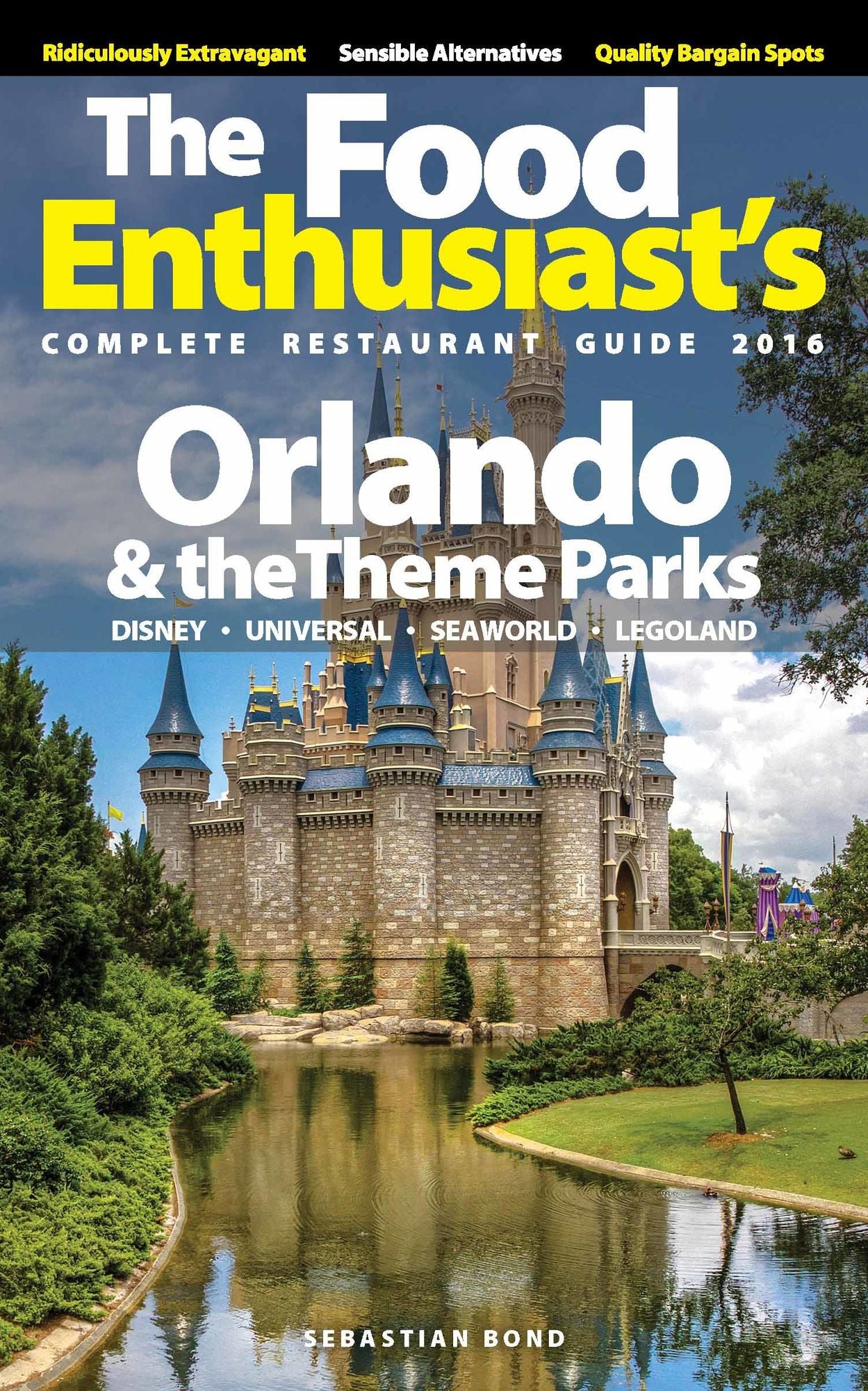Orlando & the Theme Parks: 2016