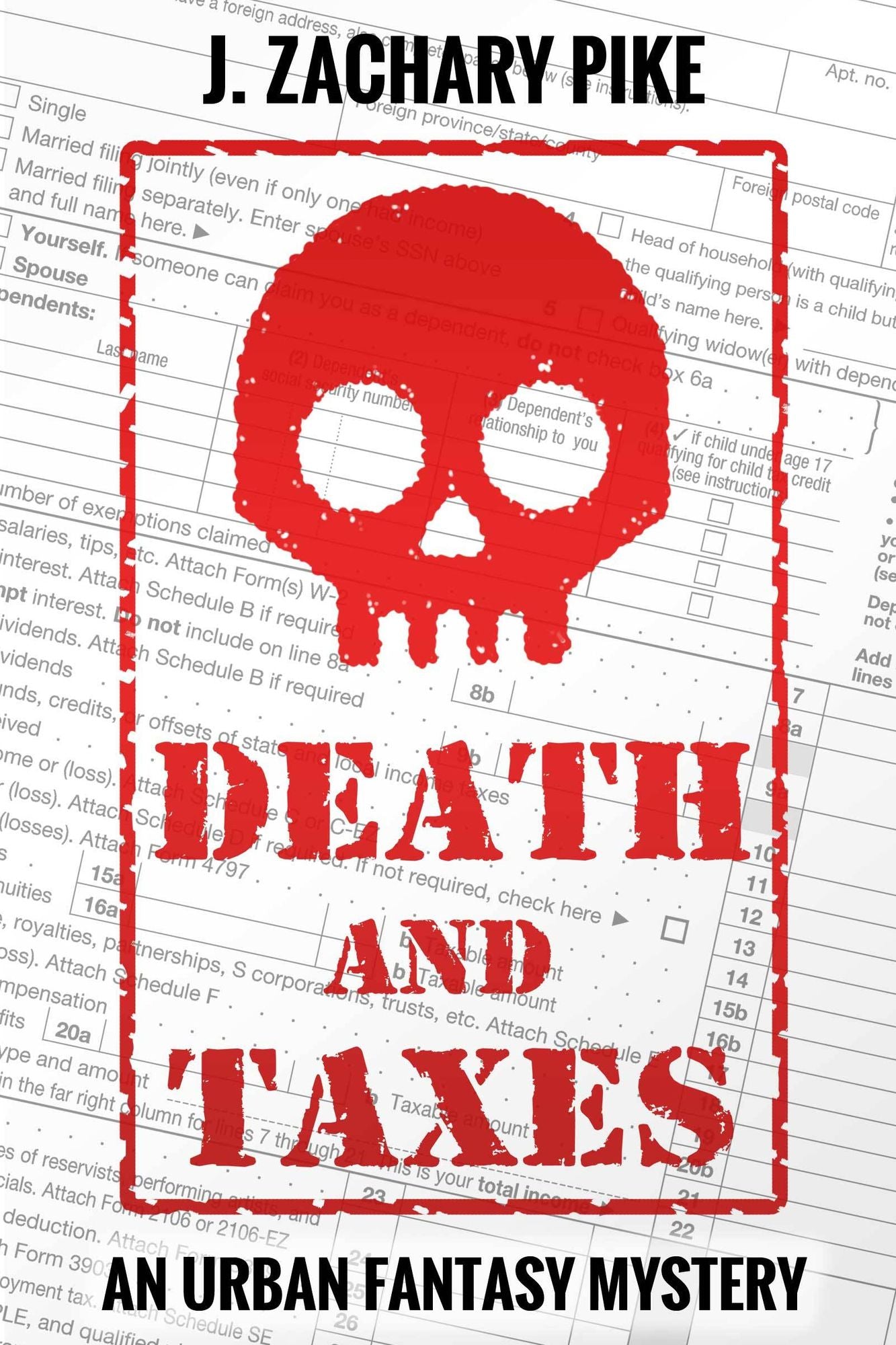 Death and Taxes: An Urban Fantasy Mystery