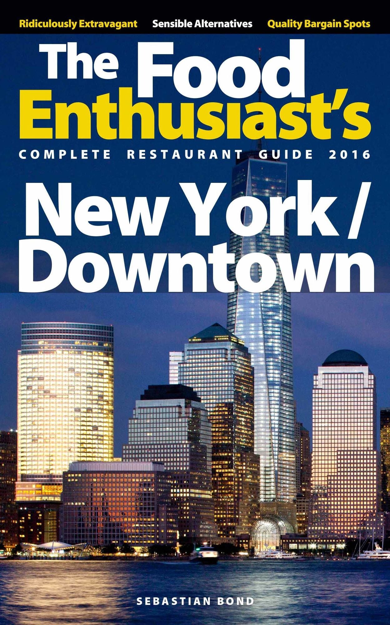 New York / Downtown: 2016