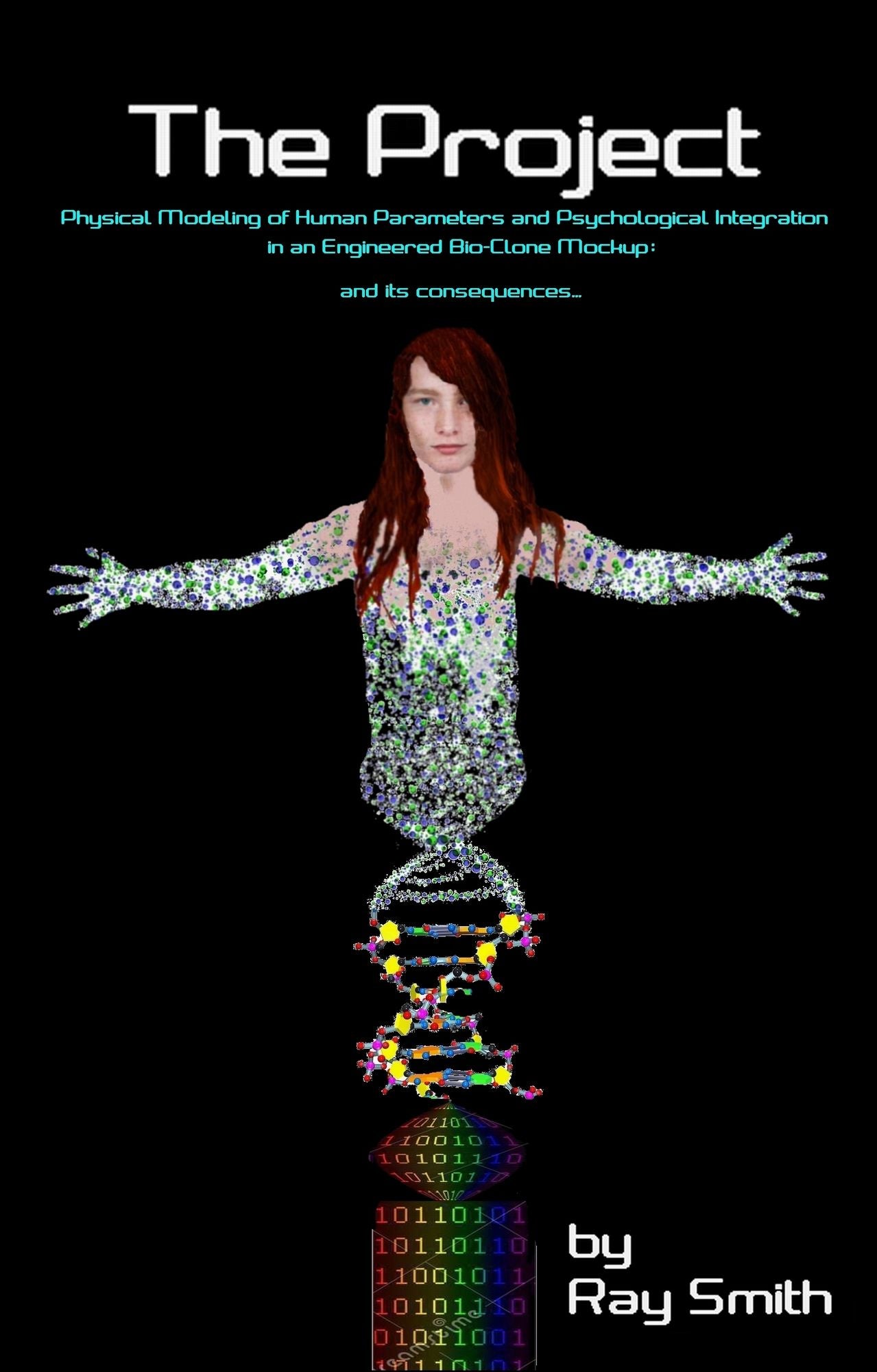 The Project: Physical Modeling of Human Parameters and Psychological Integration in an Engineered Bio-Clone Mock-up - and its consequences.