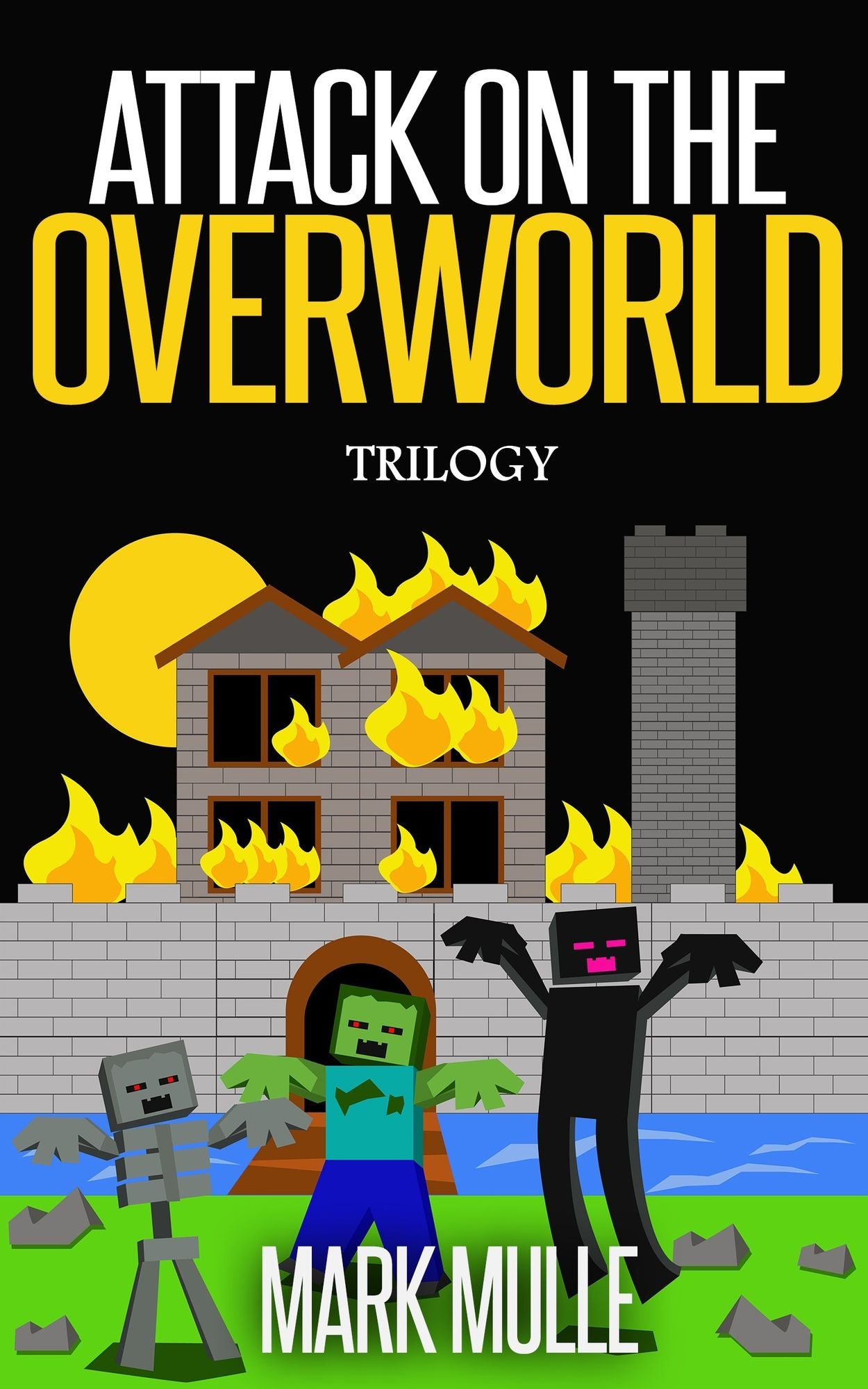 Attack on the Overworld Trilogy