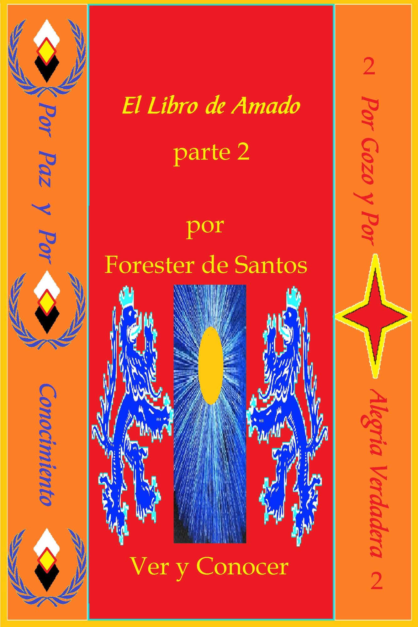 El Libro de Amado Parte 2
