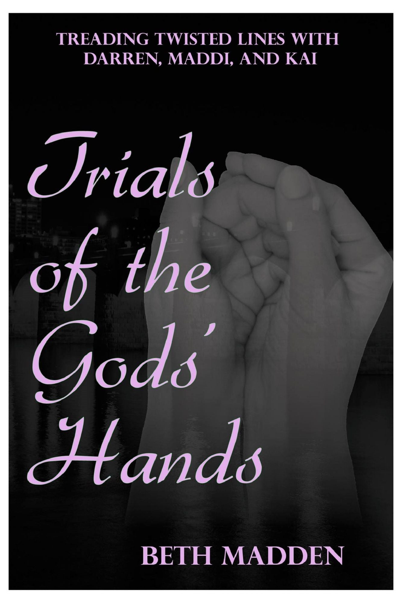 Trials of the Gods' Hands