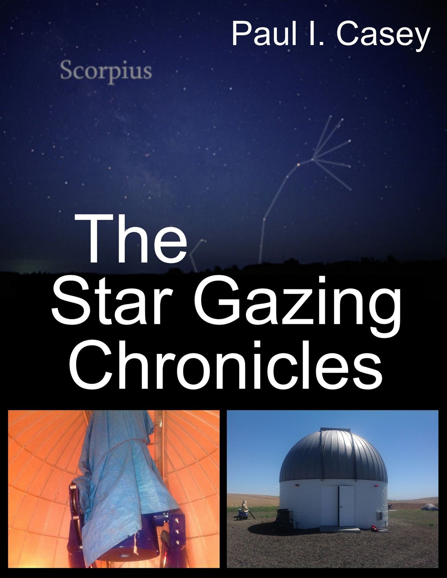 The Star Gazing Chronicles