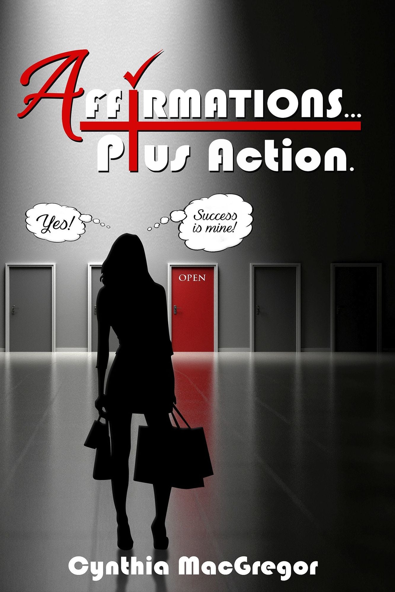 Affirmations ... Plus Action