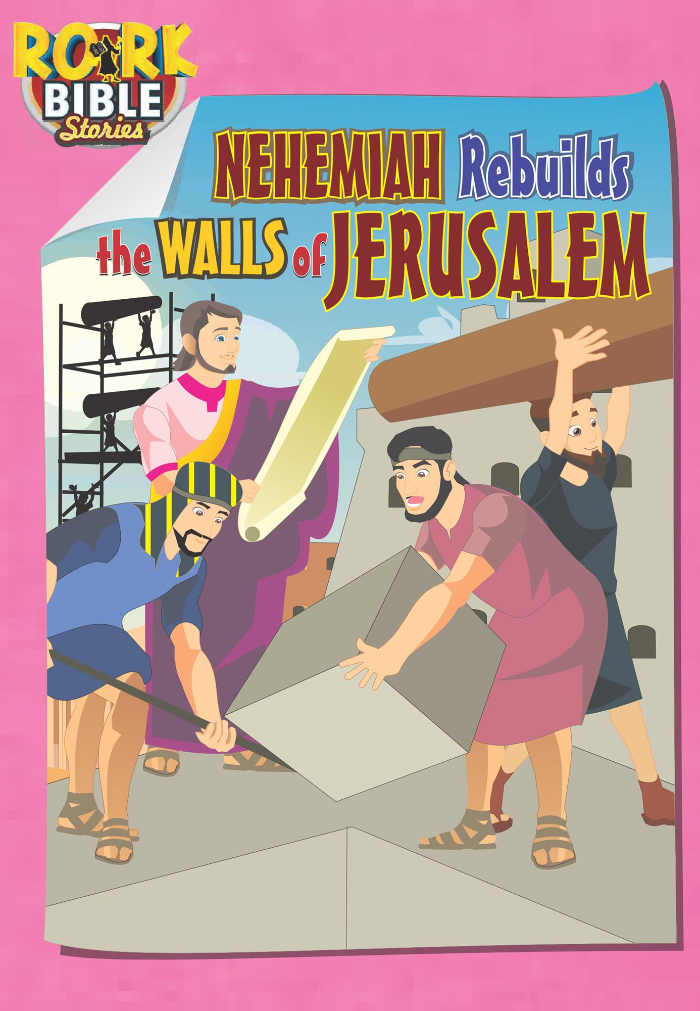 Rhapsody of Realities for Kids, November Edition: Nehemiah Rebuilds The Walls of Jerusalem