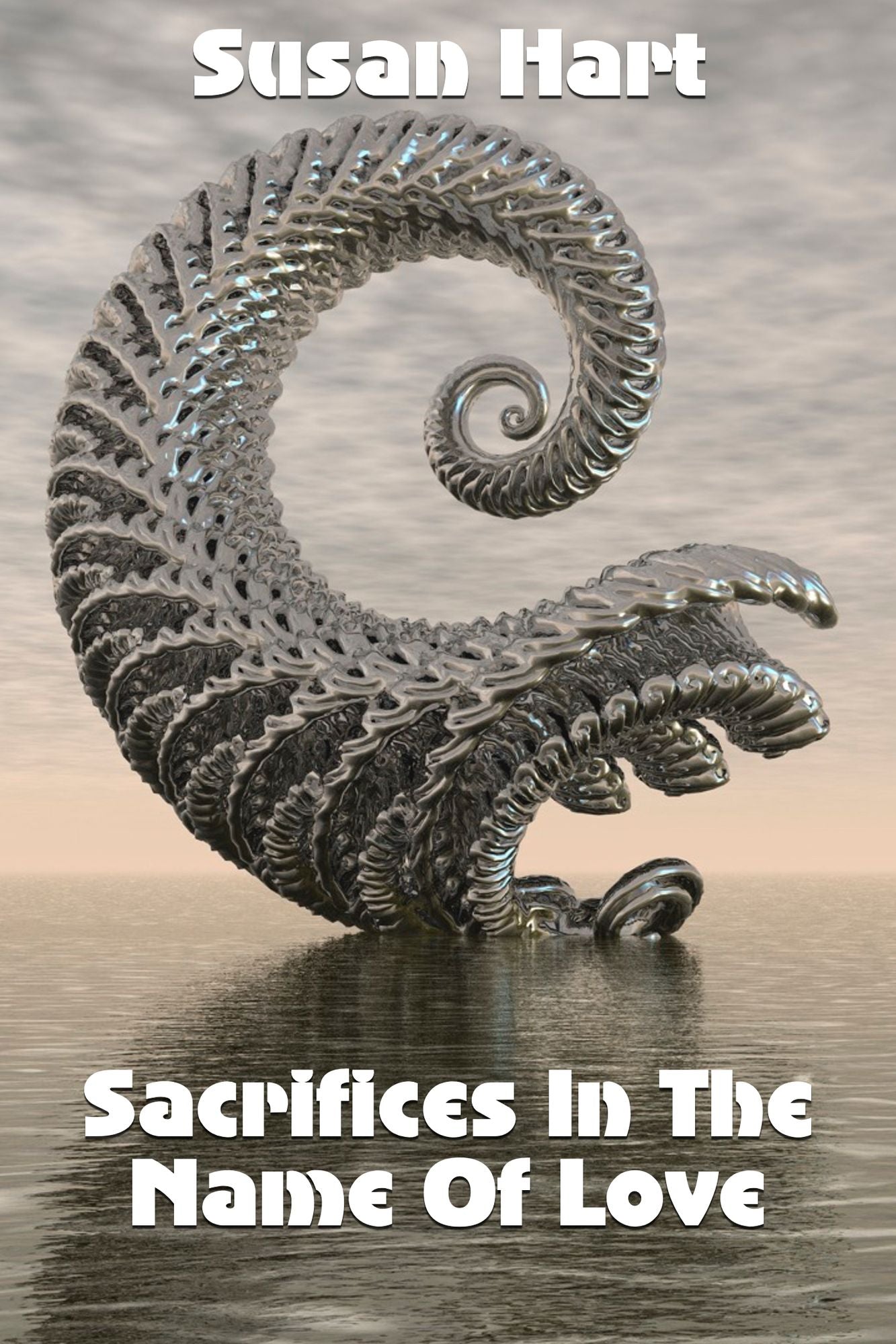 Sacrifices In The Name Of Love