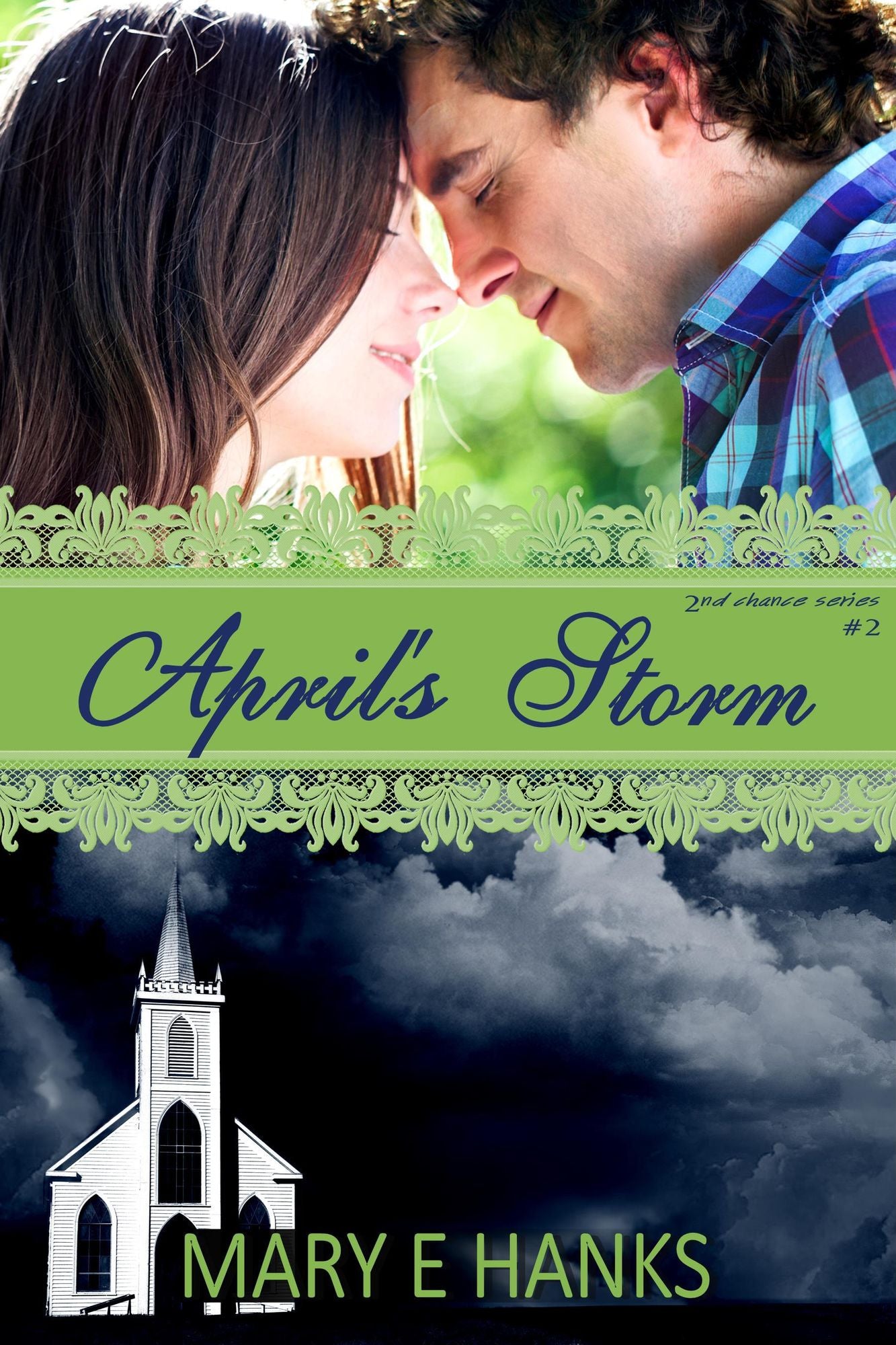 April's Storm (2nd Chance Series Book 2)