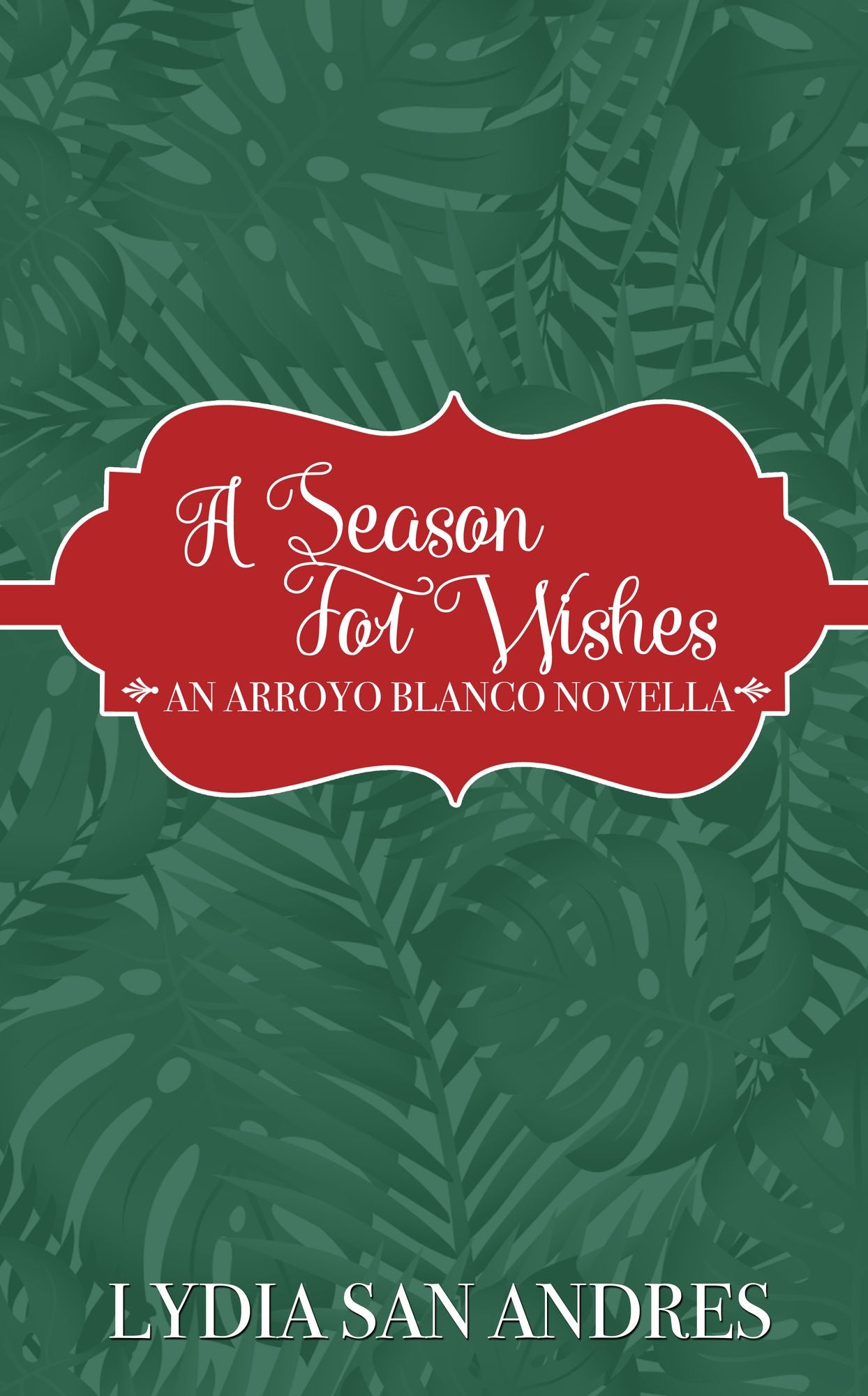 A Season for Wishes