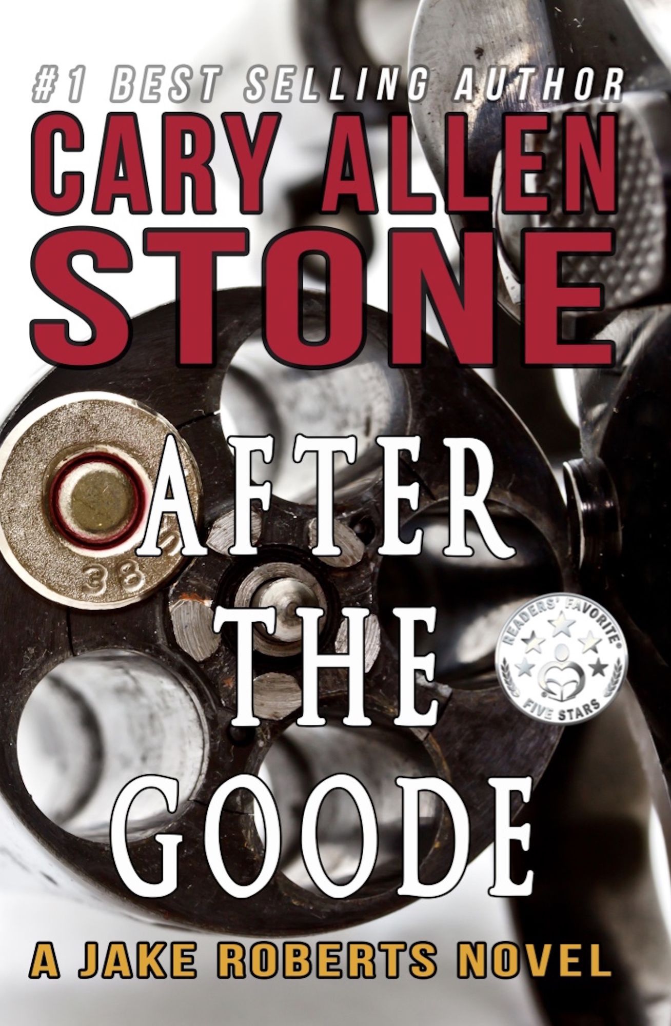 After the Goode: A Jake Roberts Novel