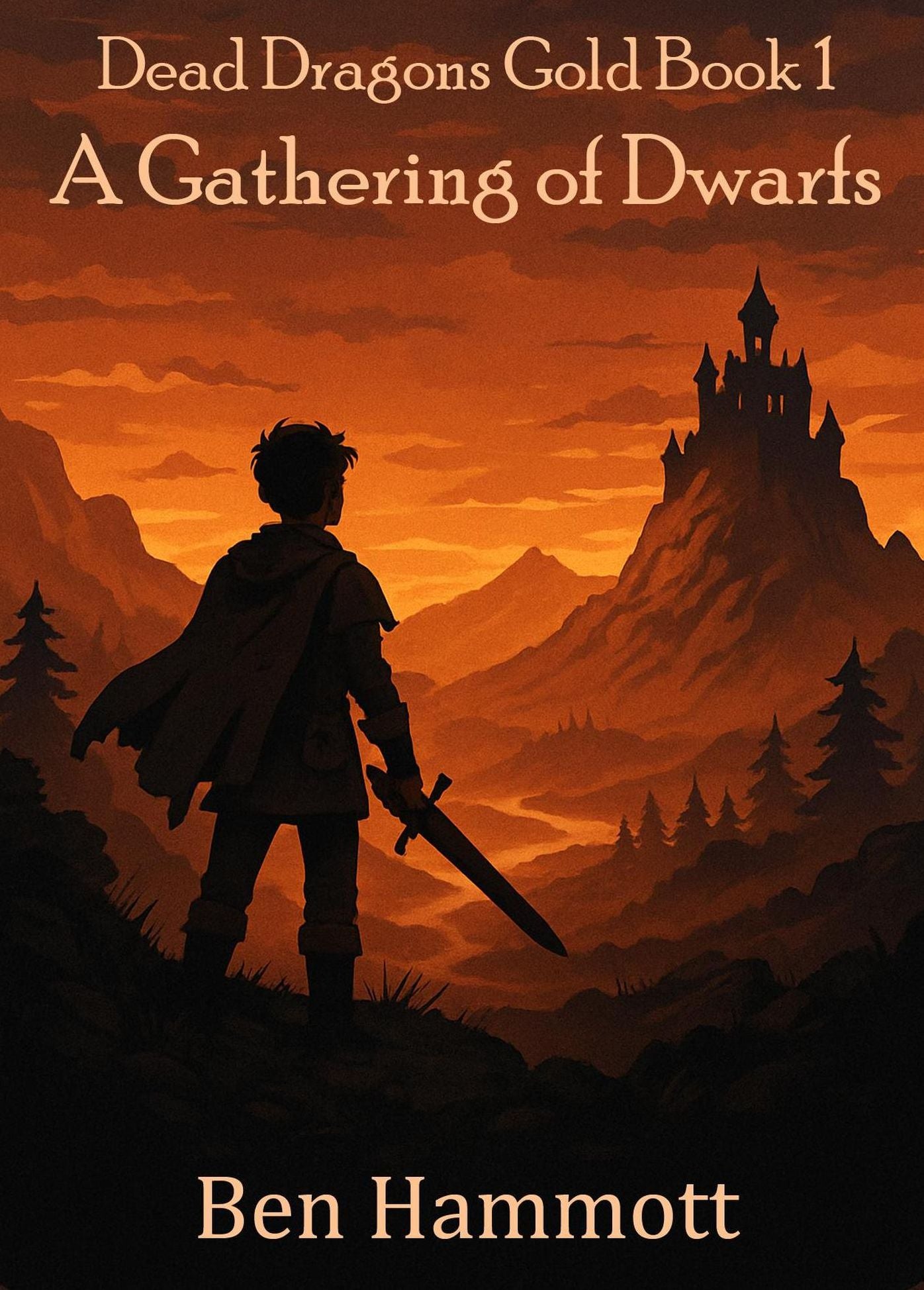 A Gathering of Dwarfs: Dead Dragons Gold - Book 1