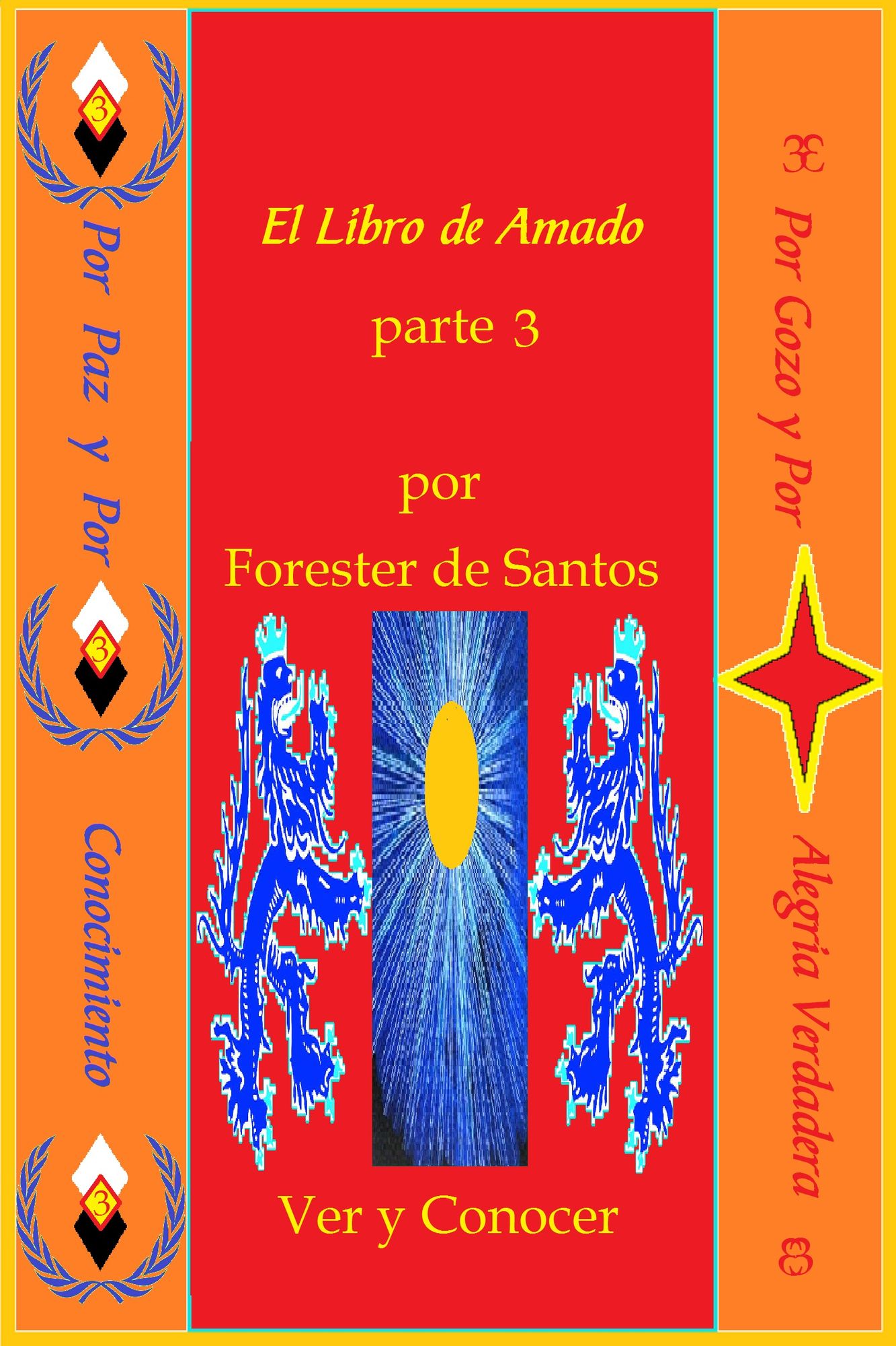 El Libro de Amado Parte 3