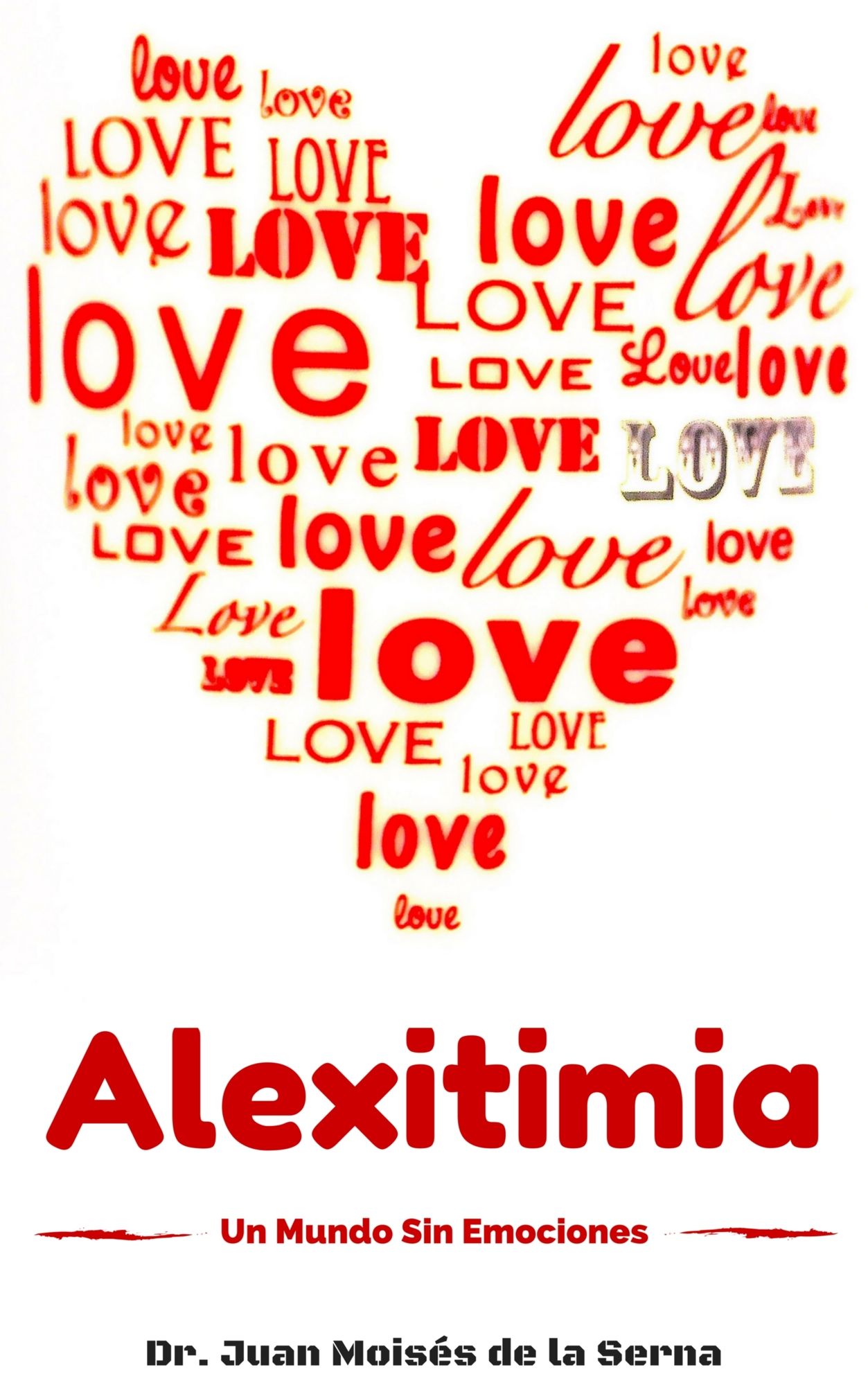 Alexitimia, un Mundo Sin Emociones