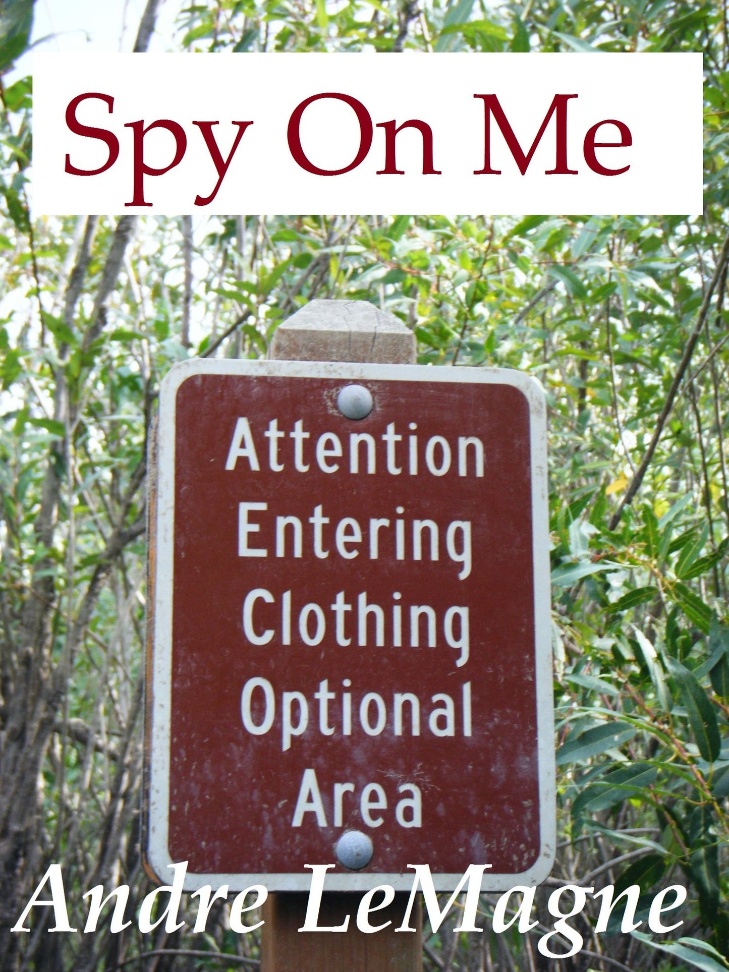 Spy On Me