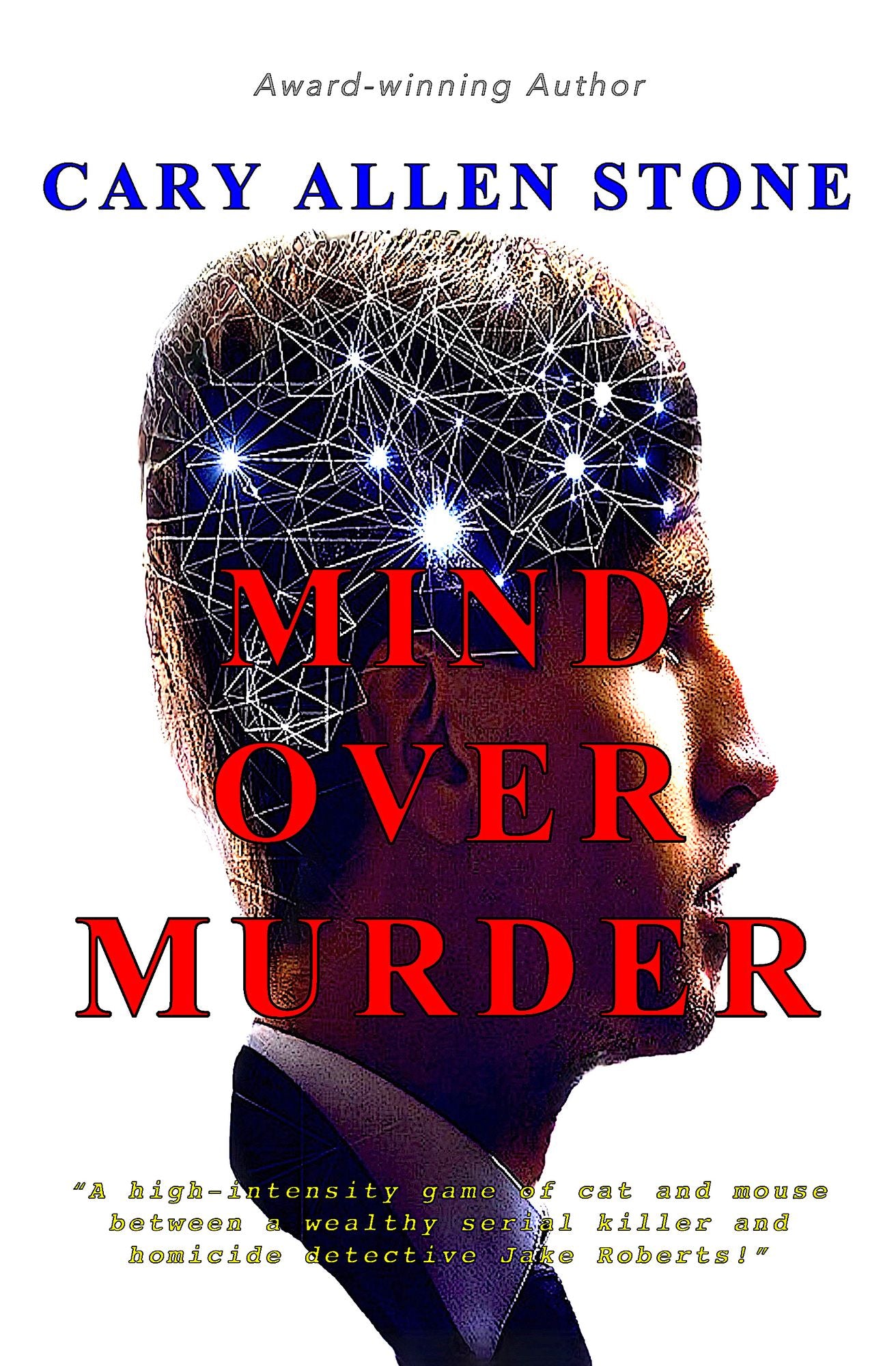 Mind Over Murder: A Jake Roberts Novel