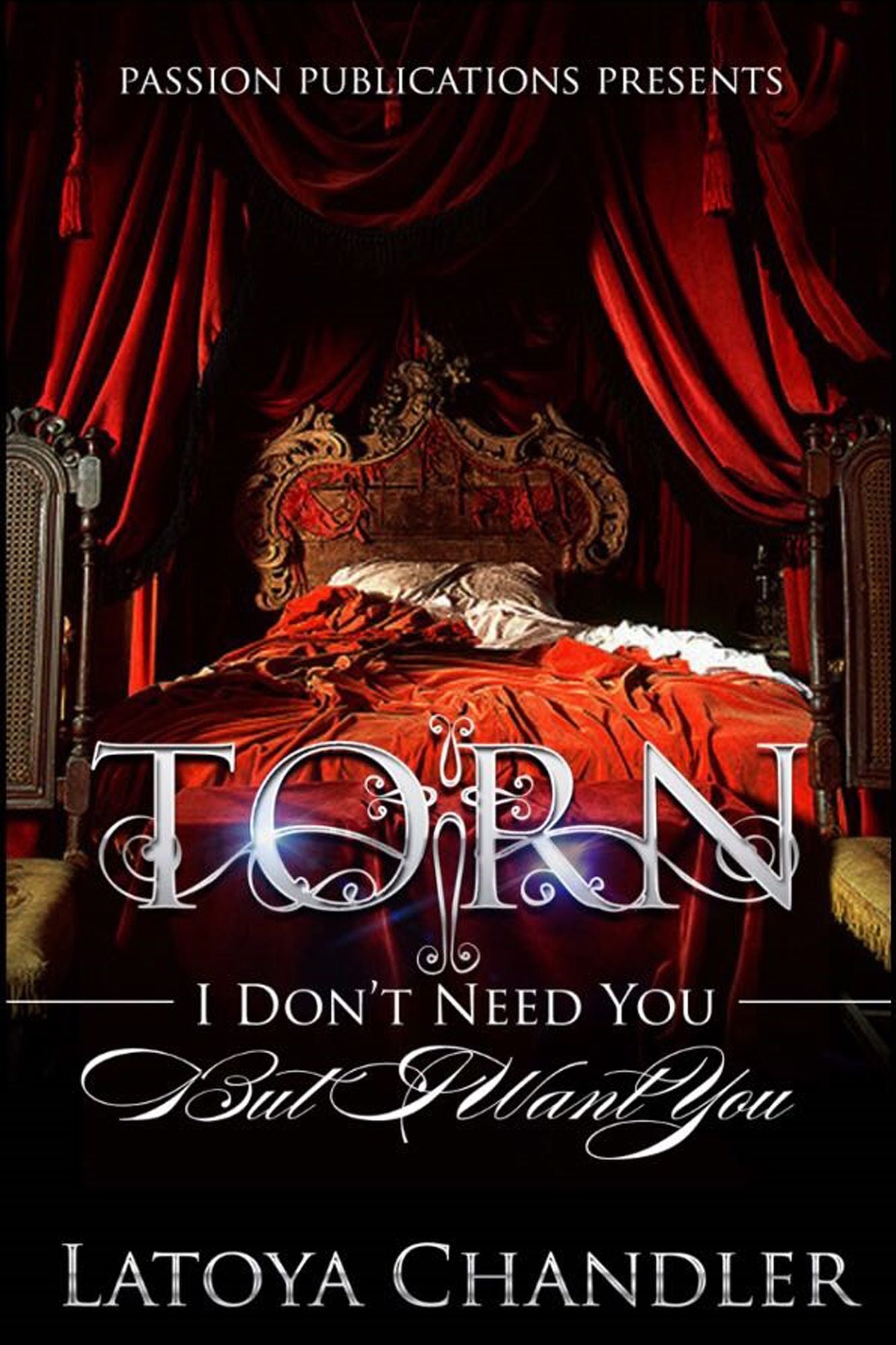 Torn: I Don't Need You, But I Want You