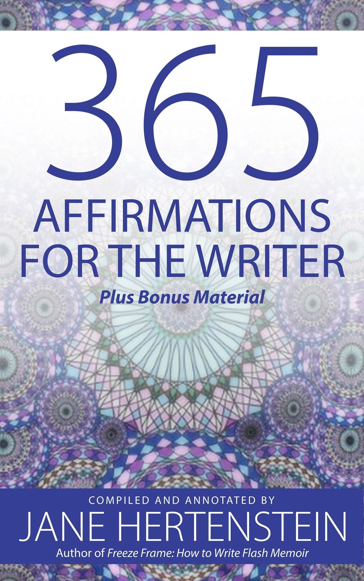 365 Affirmations for the Writer