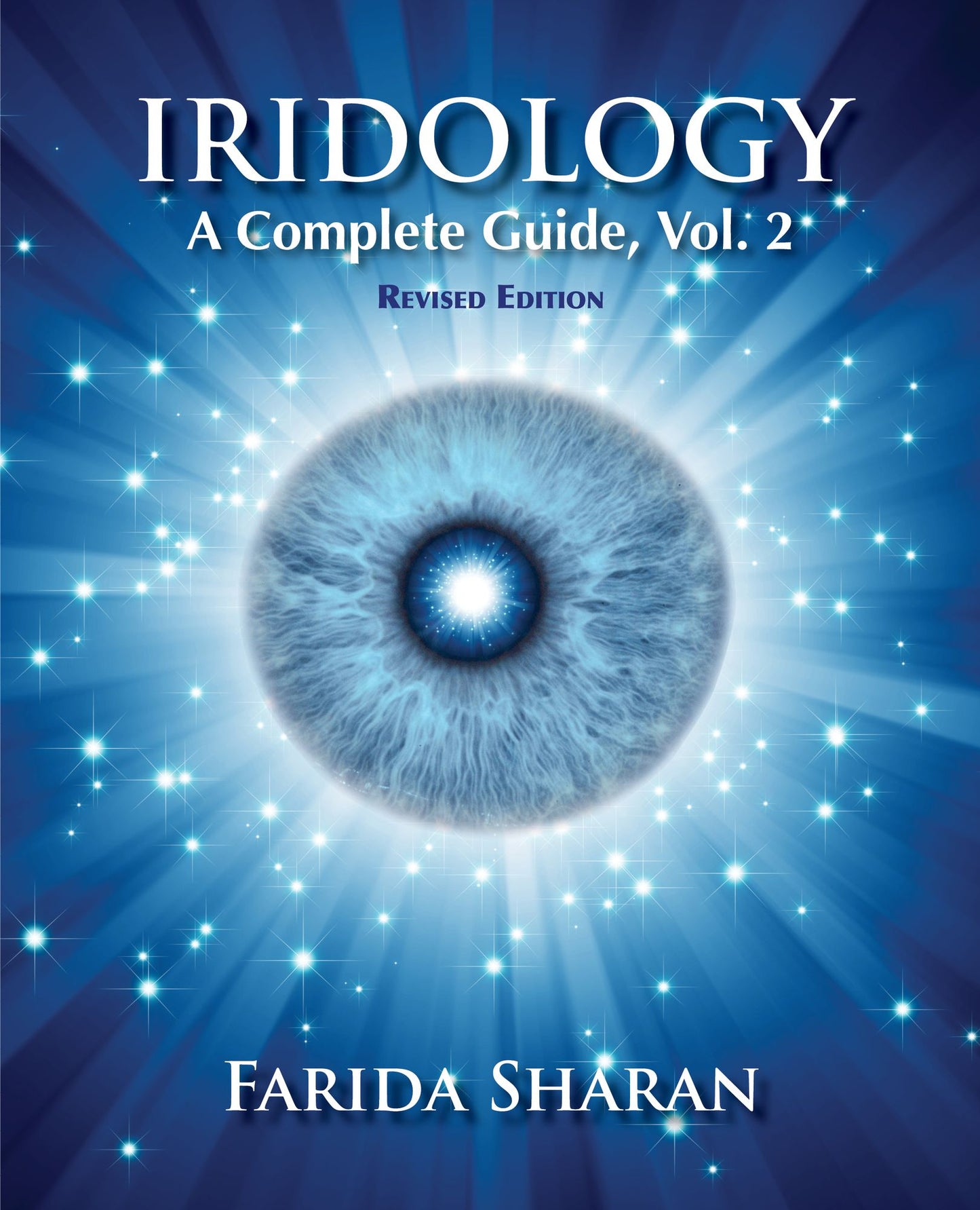 Iridology - A Complete Guide, Vol. 2 (revised edition)
