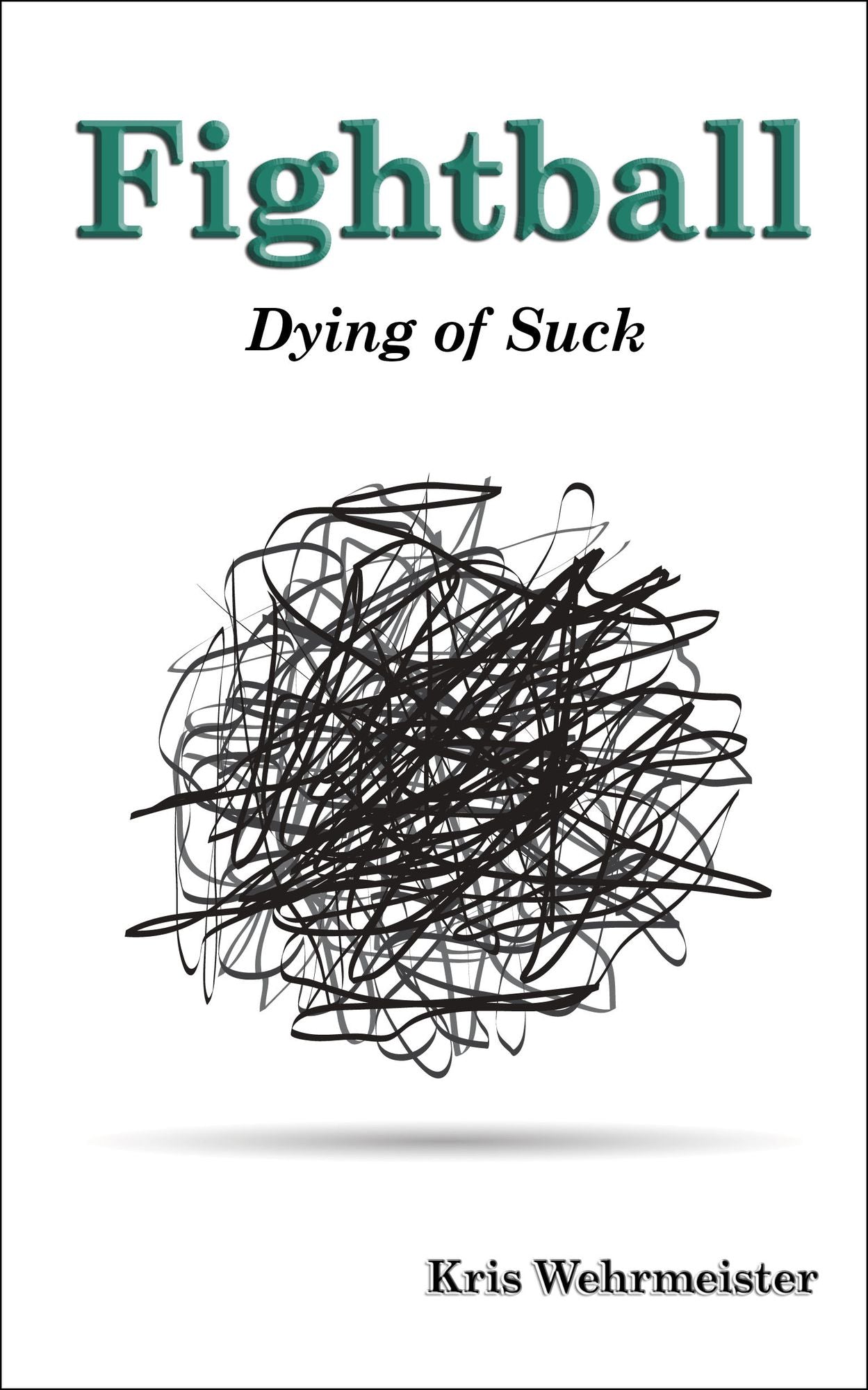 Fightball: Dying of Suck