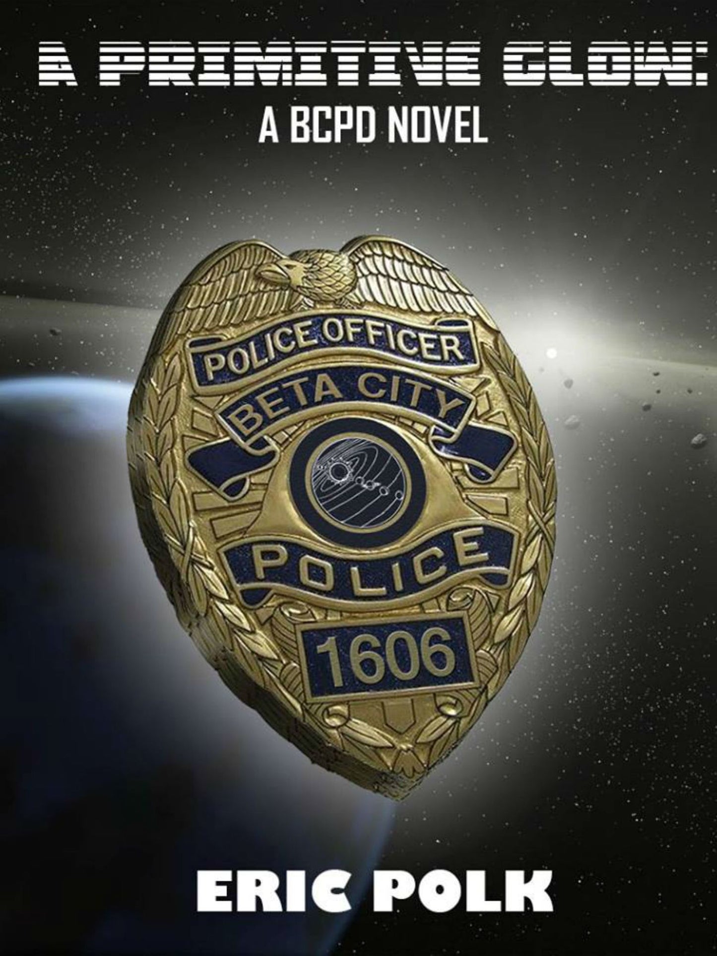 A Primitive Glow:A BCPD Novel