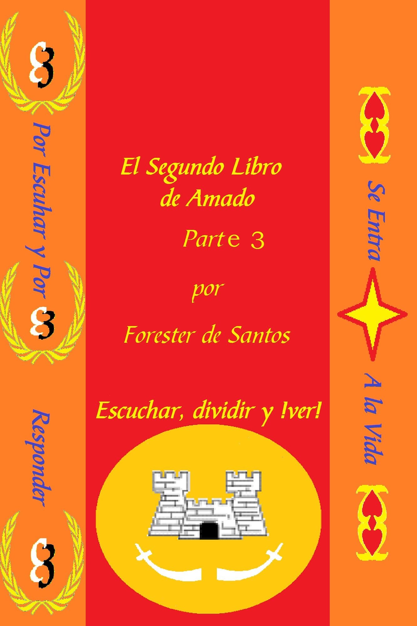 El Segundo libro de Amado Parte 3