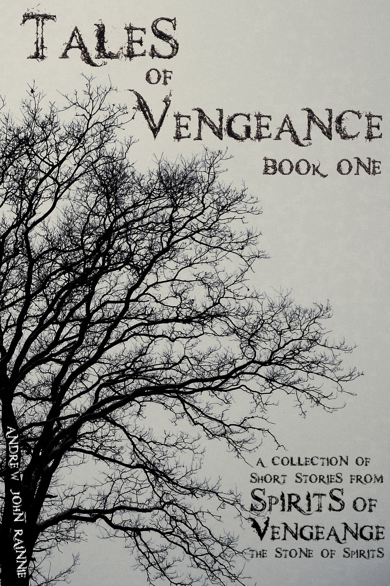 Tales of Vengeance: Book One