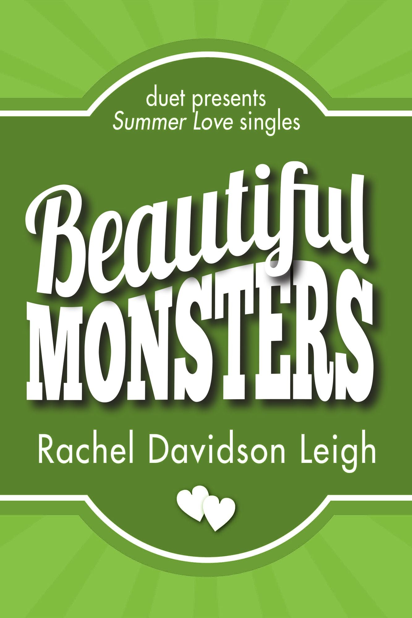 Beautiful Monsters