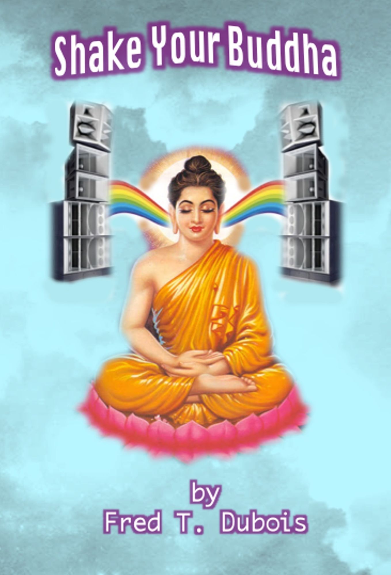 Shake Your Buddha