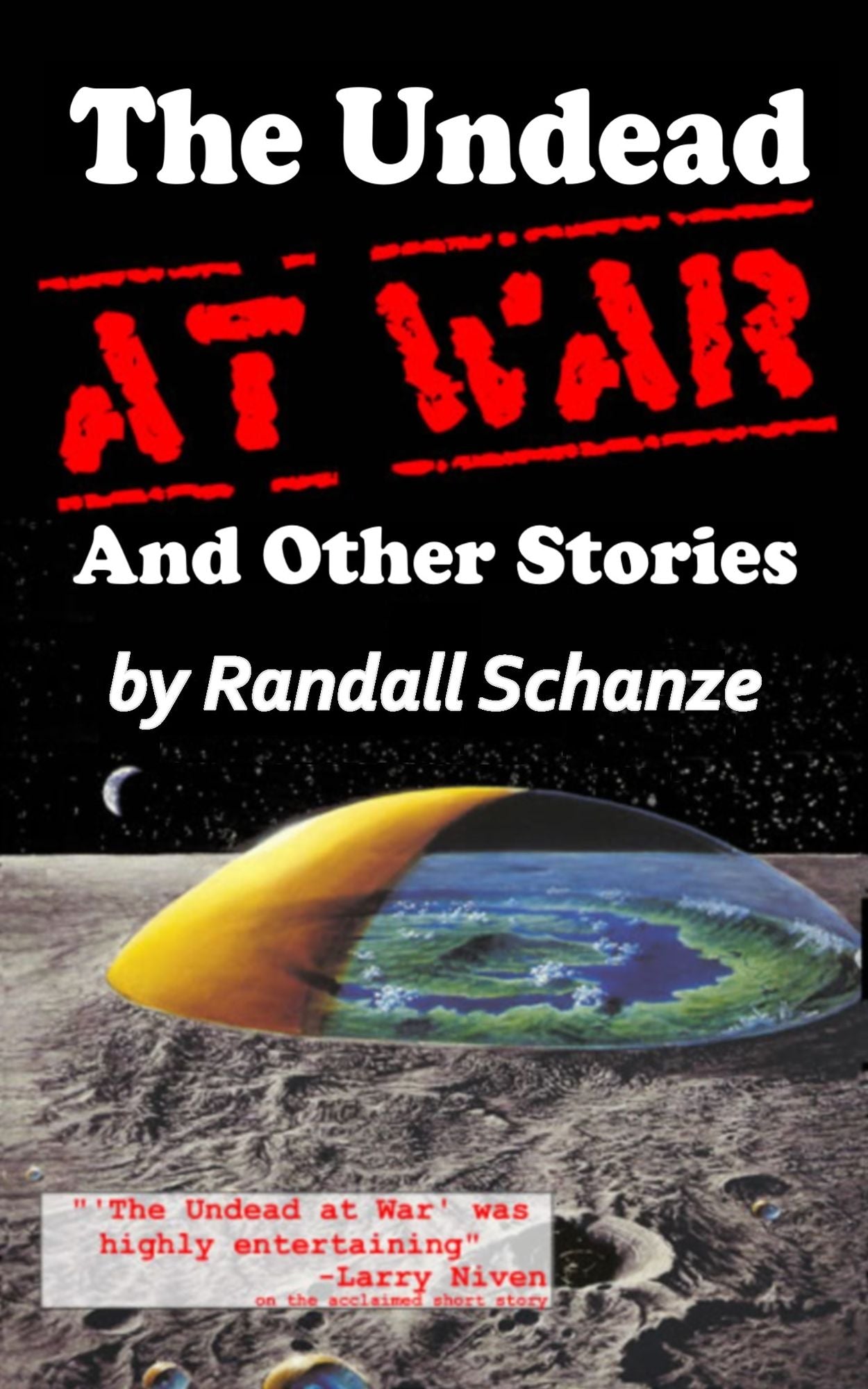 The Undead at War (And Other Stories)
