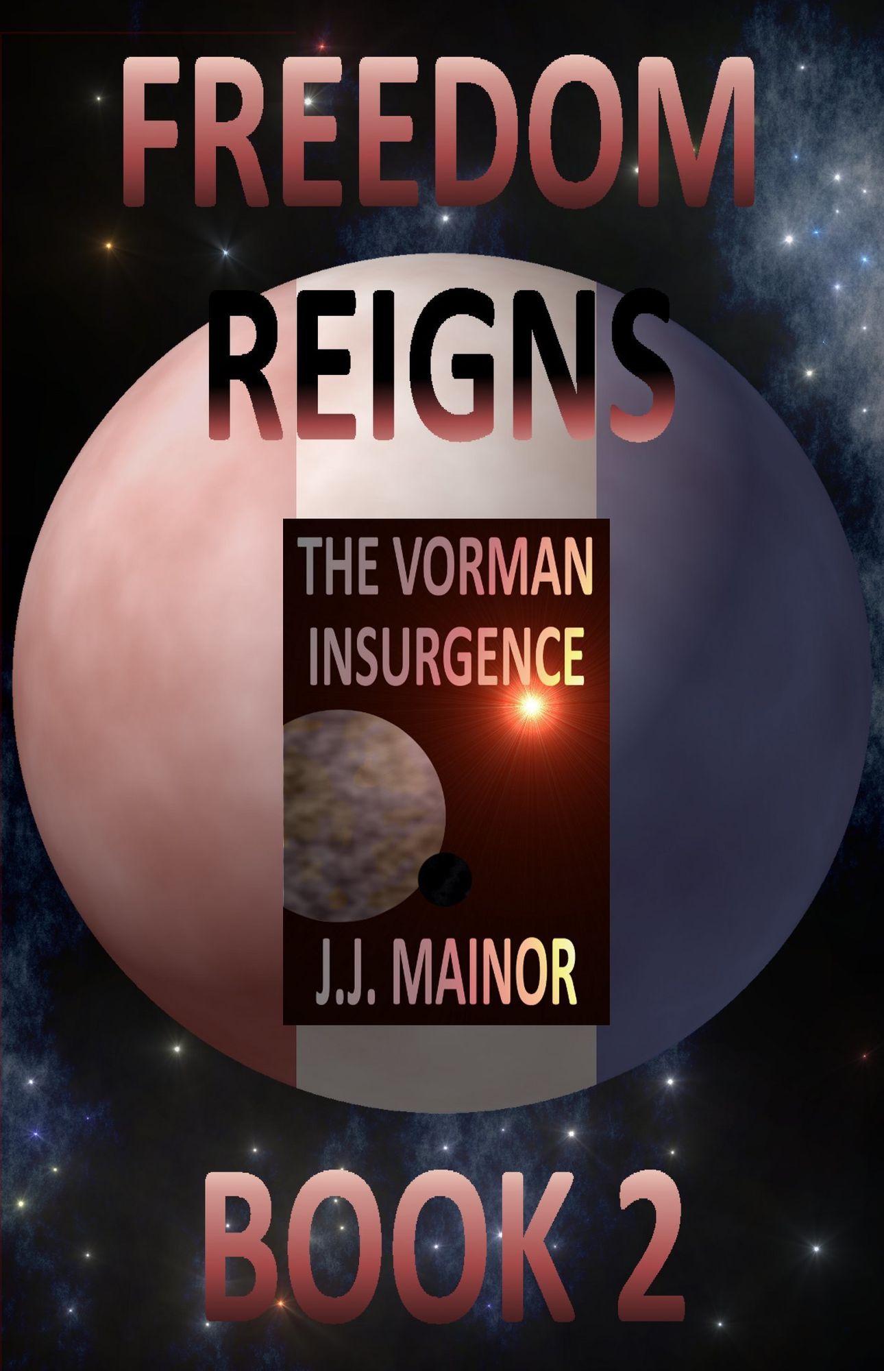 The Vorman Insurgence