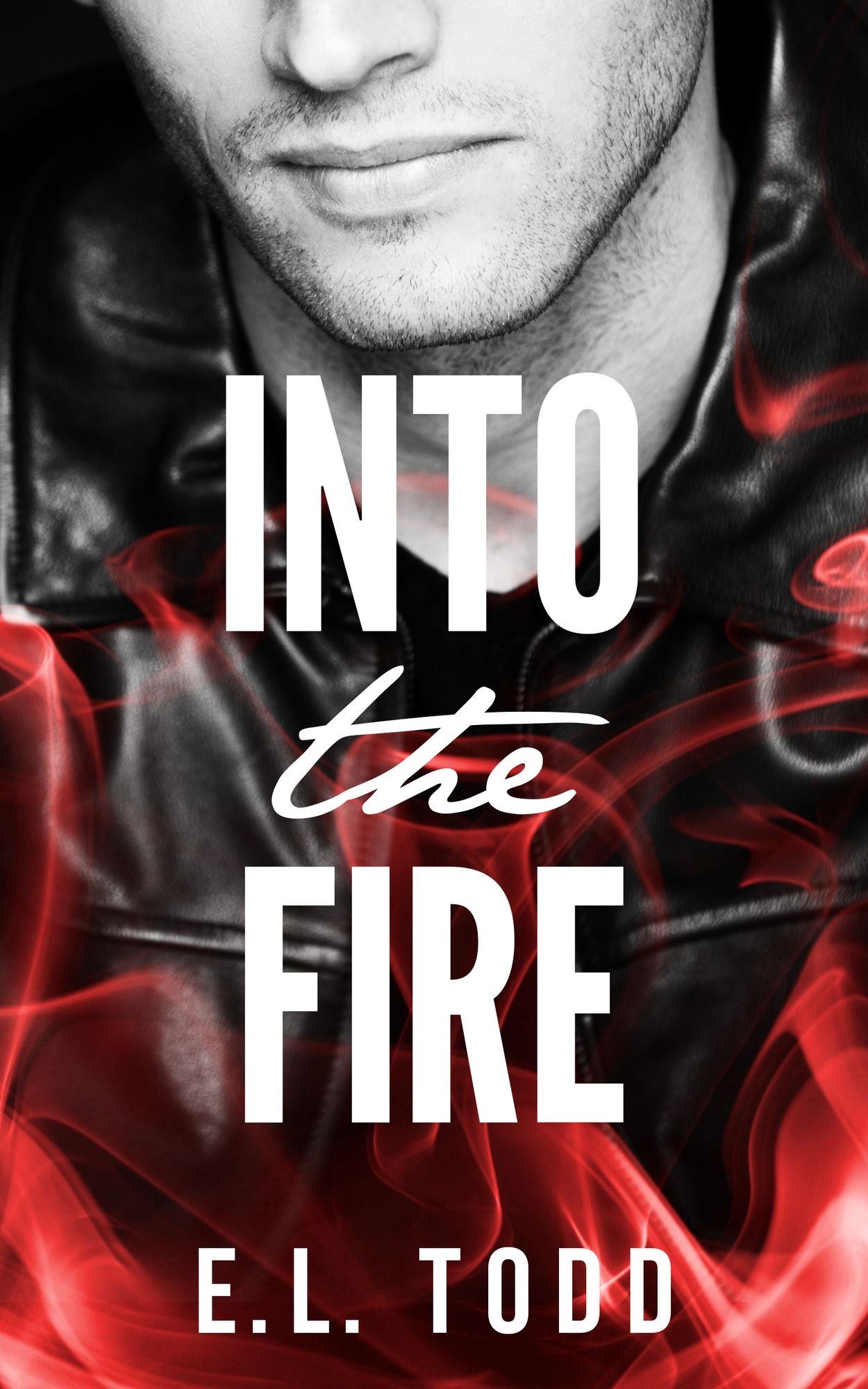 Into The Fire
