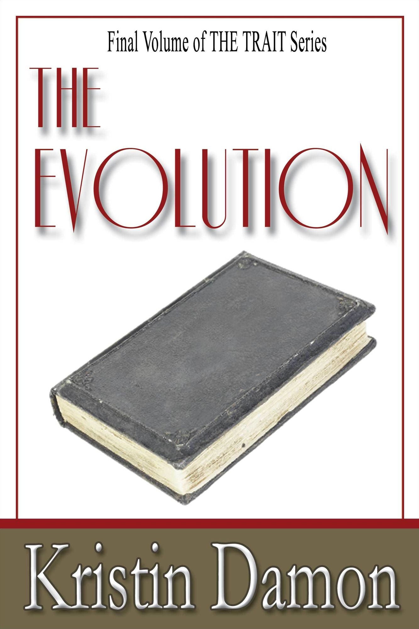 The Evolution