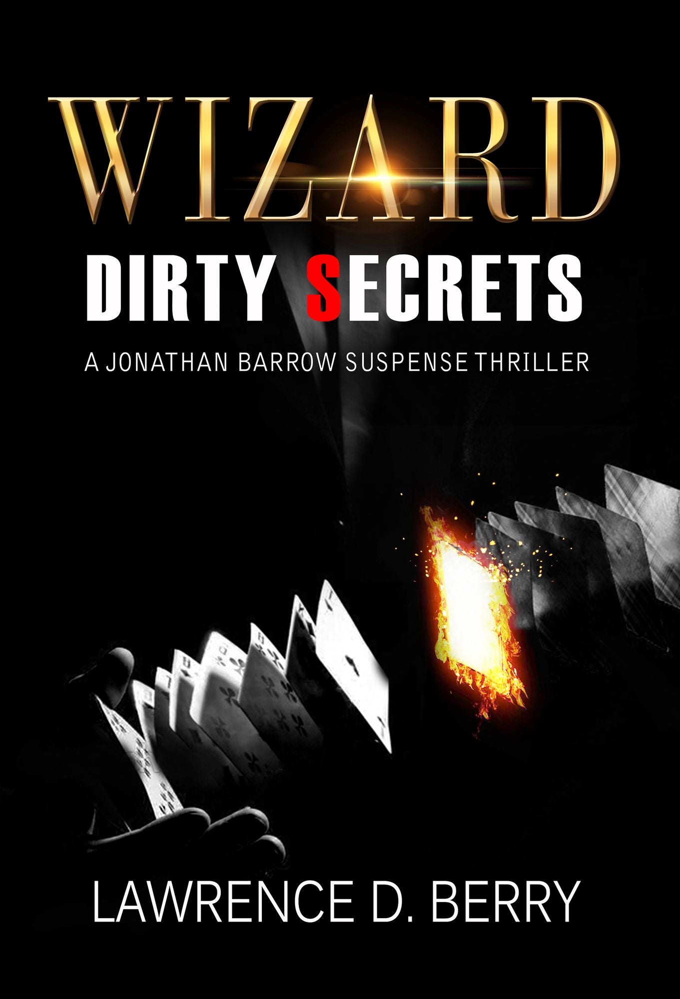Wizard: Dirty Secrets