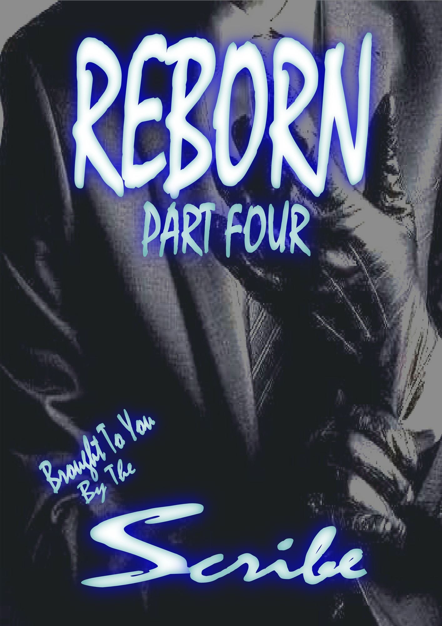 Reborn: The New DL Saga Part Four