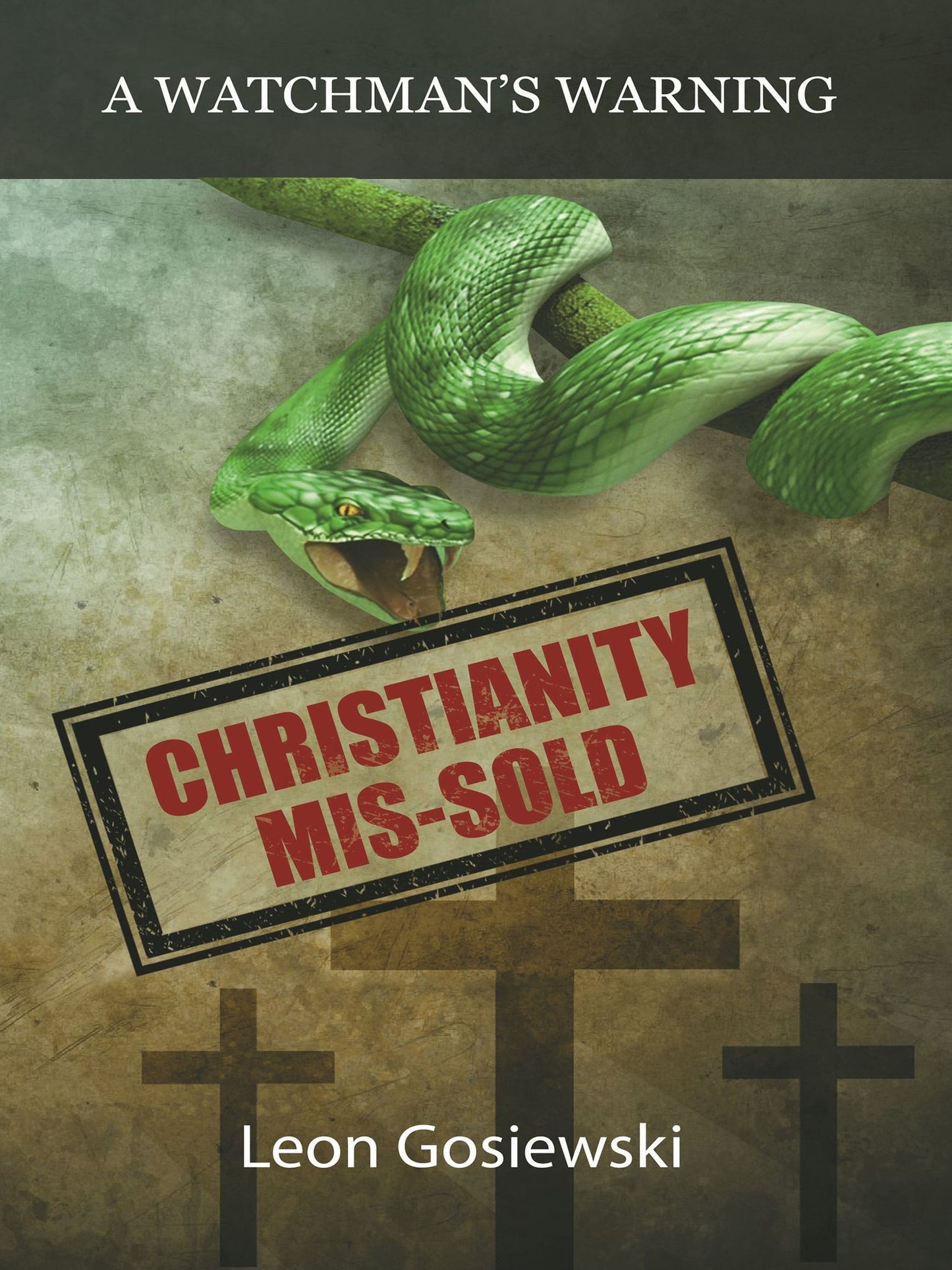 Christianity Mis-Sold